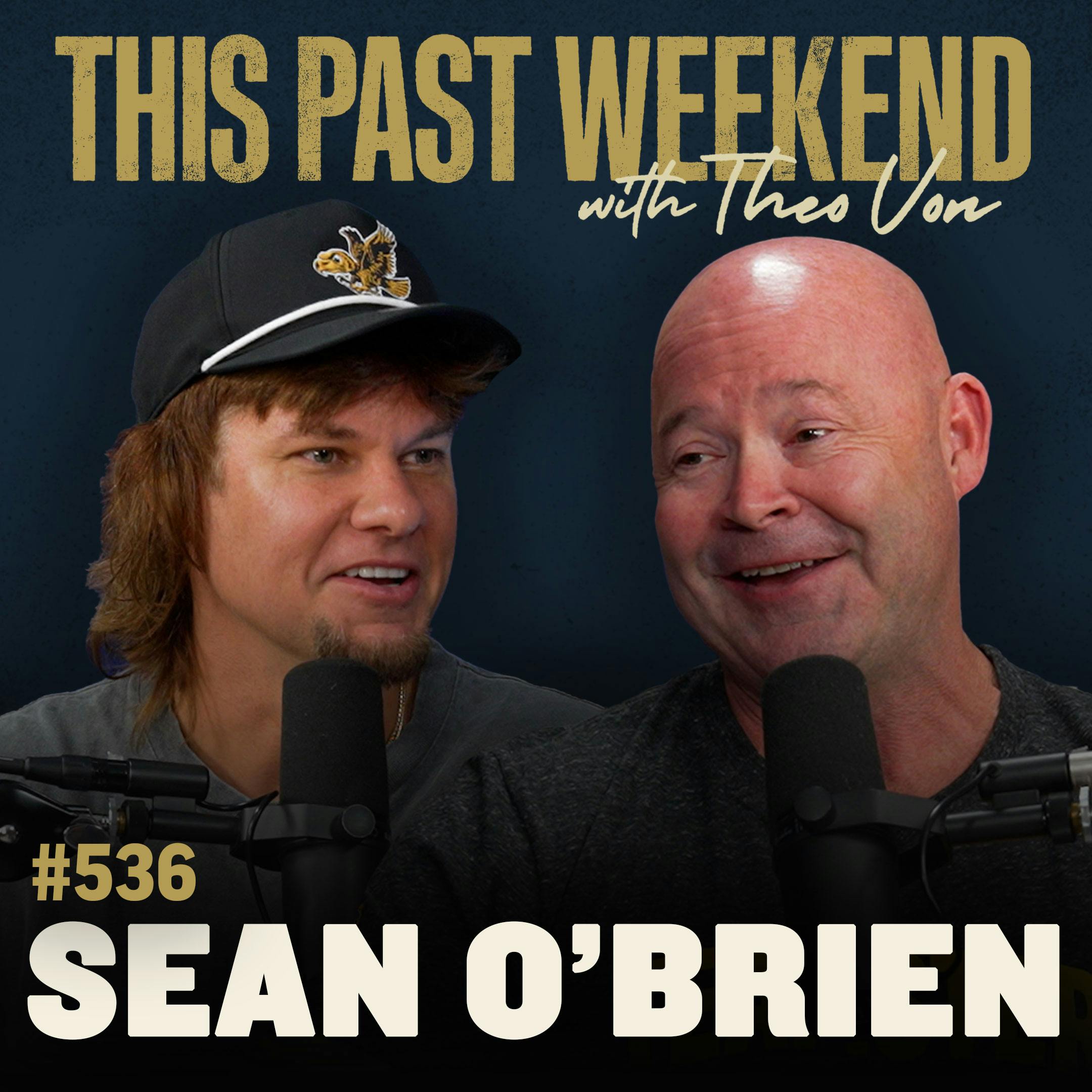 E536 Teamsters President Sean O'Brien by Theo Von
