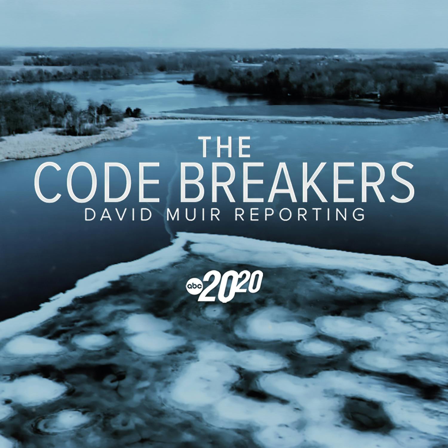 The Code Breakers (Rebroadcast) by ABC News