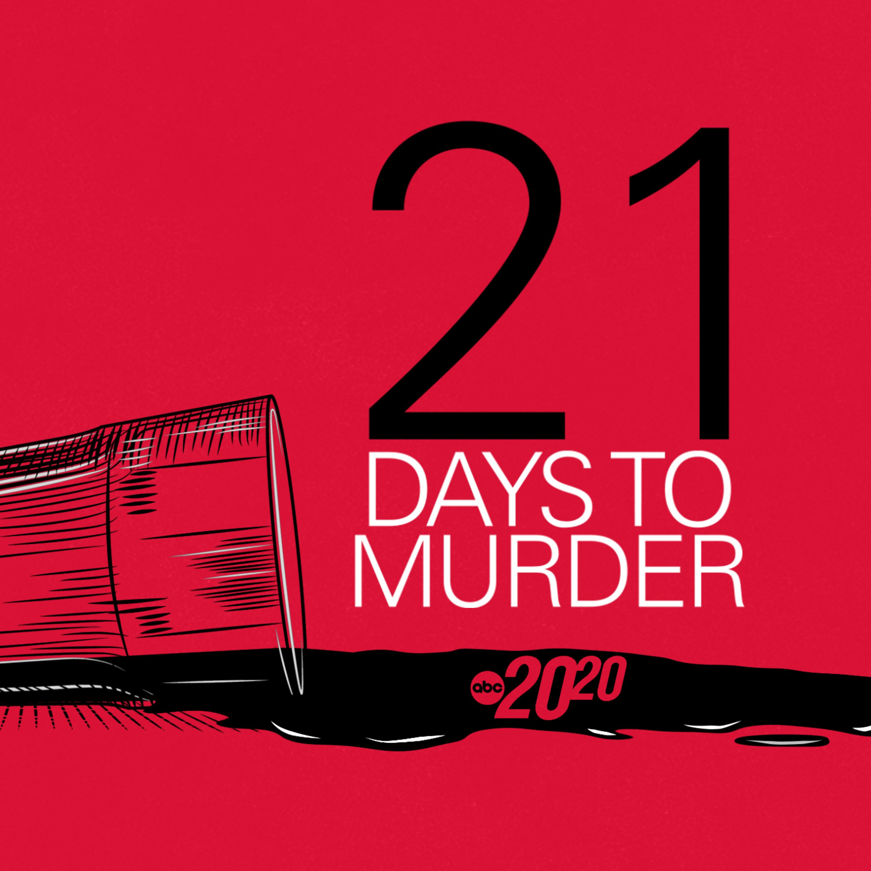 21 Days to Murder by ABC News