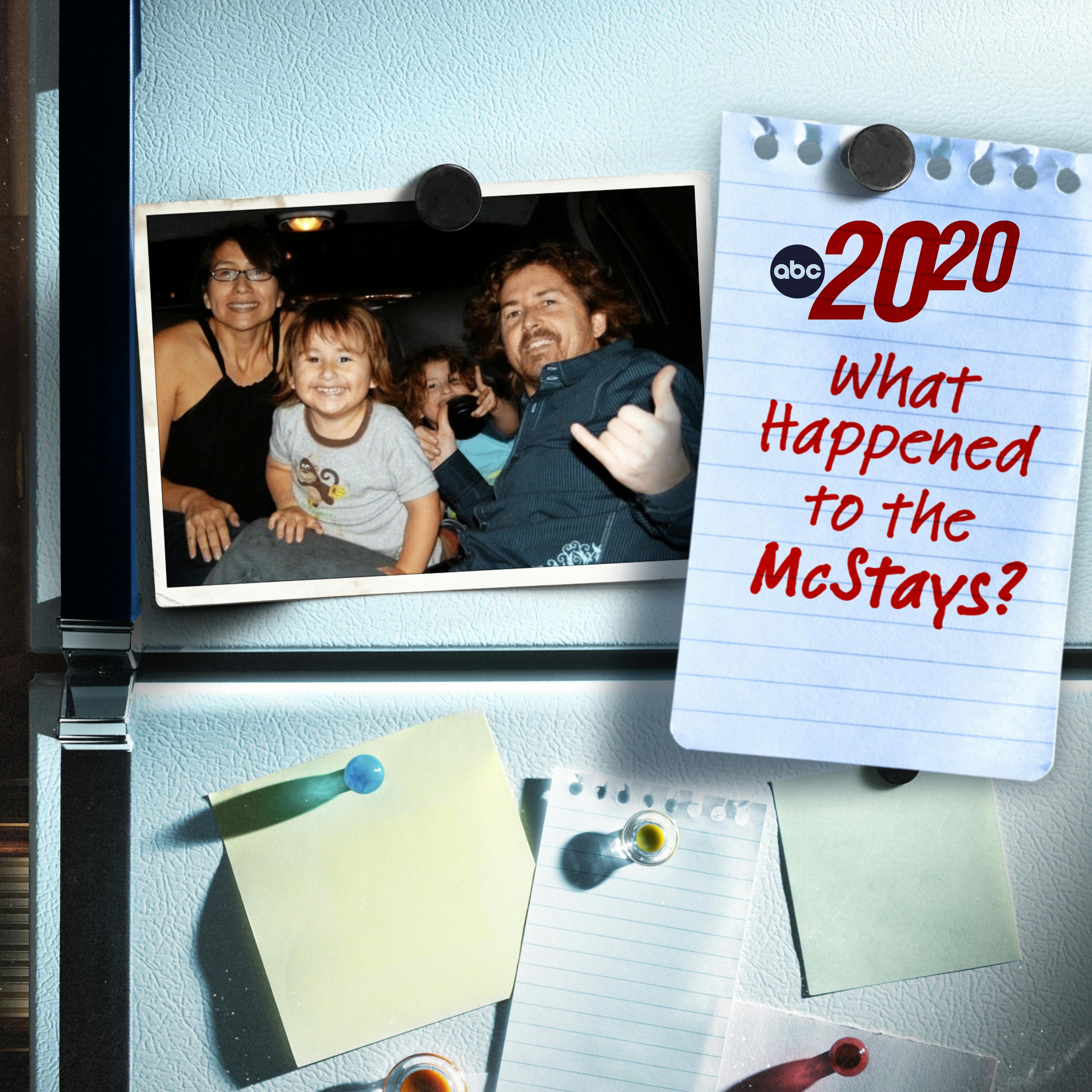 What Happened to the McStays? by ABC News