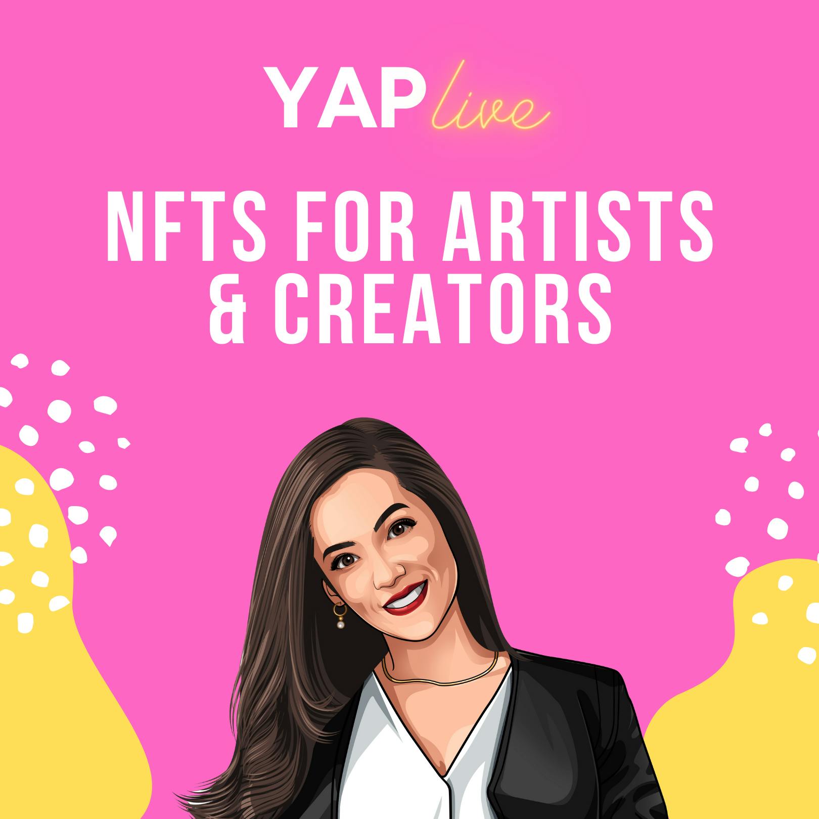 YAPLive: NFTs for Artists & Creators with Maria Brito, Jerome Bethea (JB the Wizard), Cesar Maximo, and QuHarrison Terry by Hala Taha | Entrepreneurship, Sales, Marketing | YAP Media Network