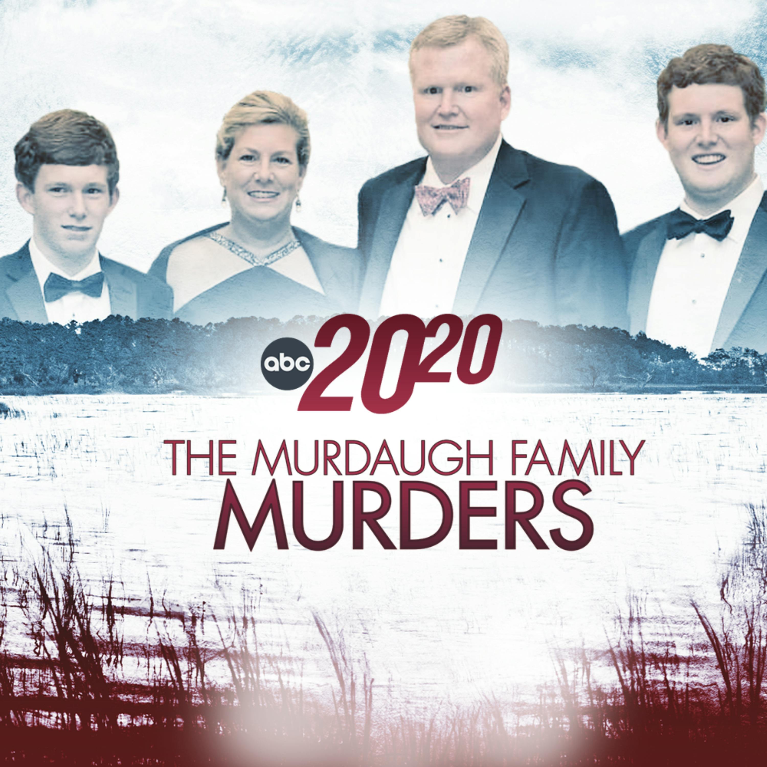 The Murdaugh Family Murders by ABC News