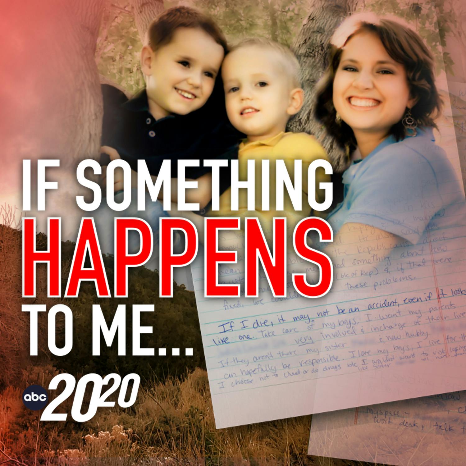 If Something Happens to Me (Revisited) by ABC News