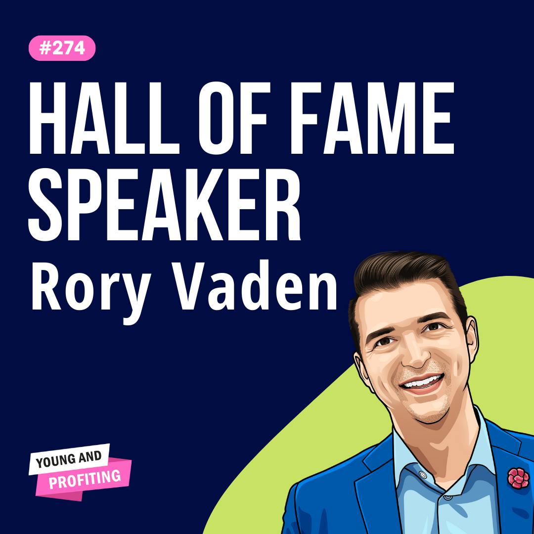 Rory Vaden: How I’ve Helped Top Business Influencers Build Their Personal Brands | Marketing E274 by Hala Taha | Entrepreneurship, Sales, Marketing | YAP Media Network