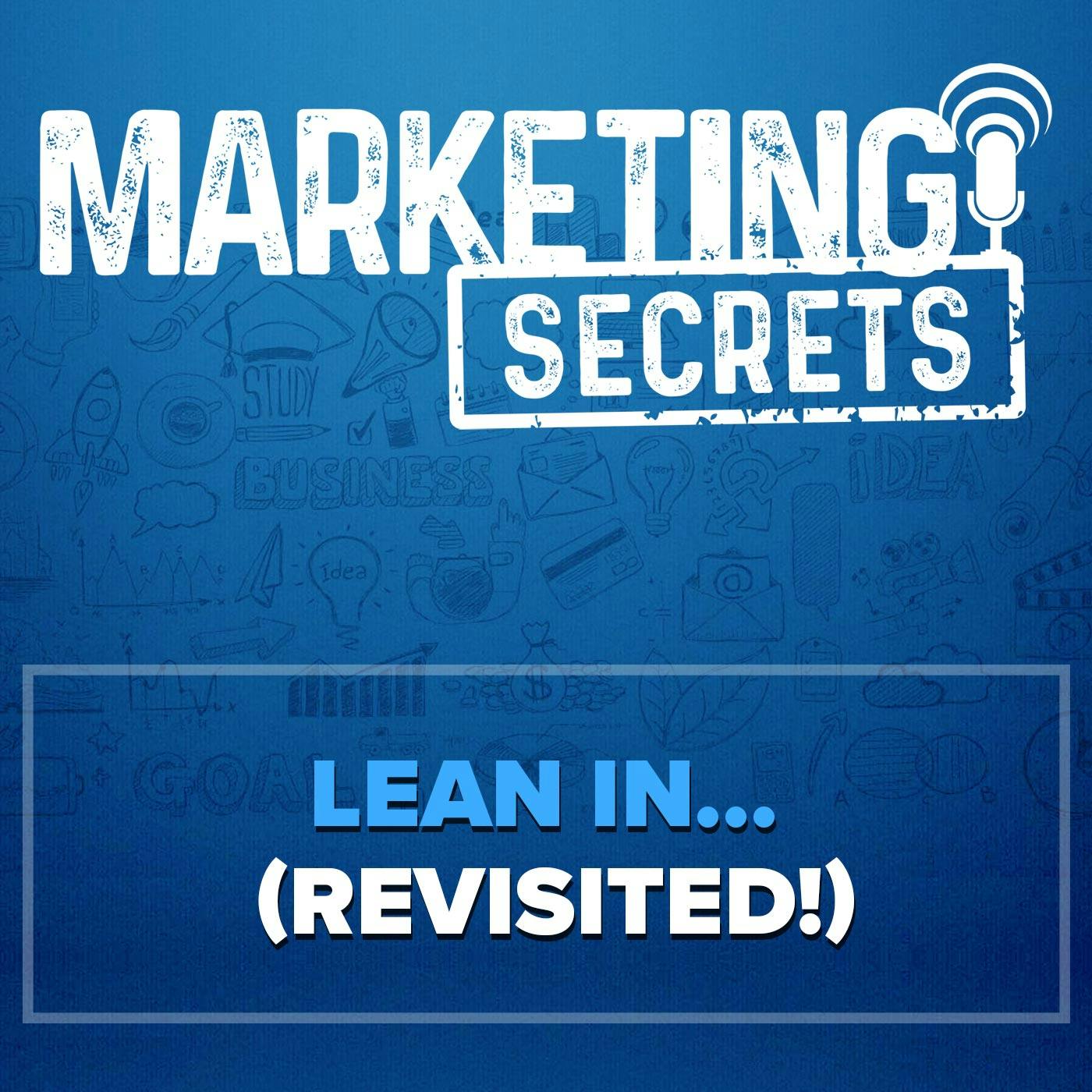 Lean In... (Revisited!) by Russell Brunson | YAP Media