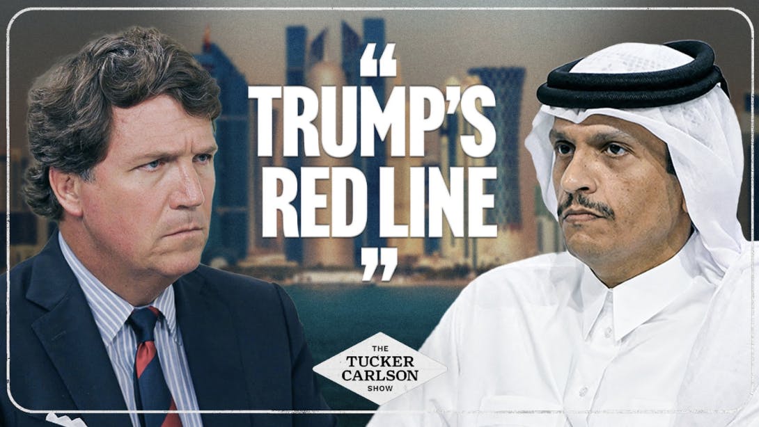 Tucker and Qatar’s Prime Minister React to Trump’s Move Against Bibi by Tucker Carlson Network