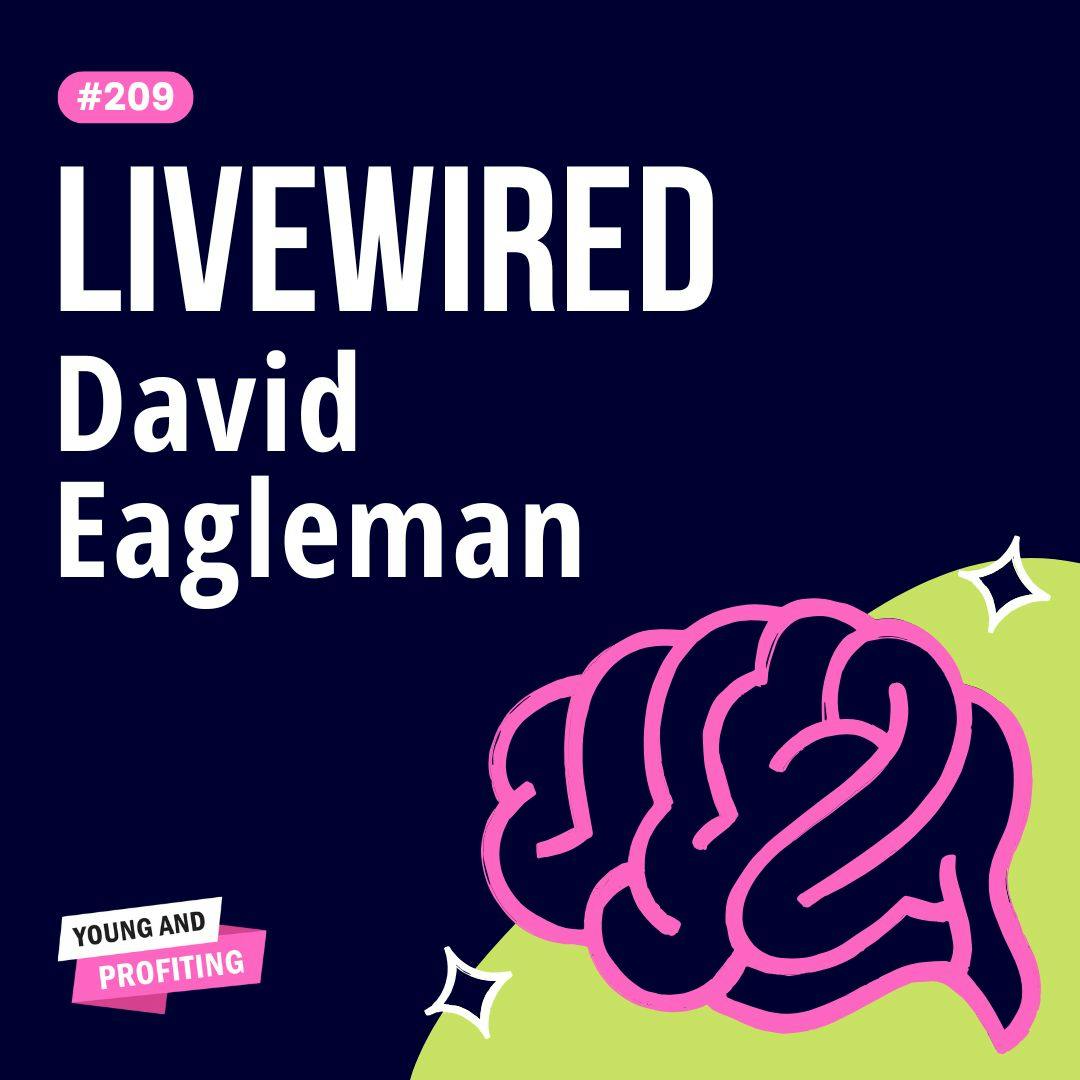 David Eagleman: The Psychology of Time, How the Brain Shapes Reality & Human Nature | Human Behavior | YAPClassic by Hala Taha | Entrepreneurship, Sales, Marketing | YAP Media Network