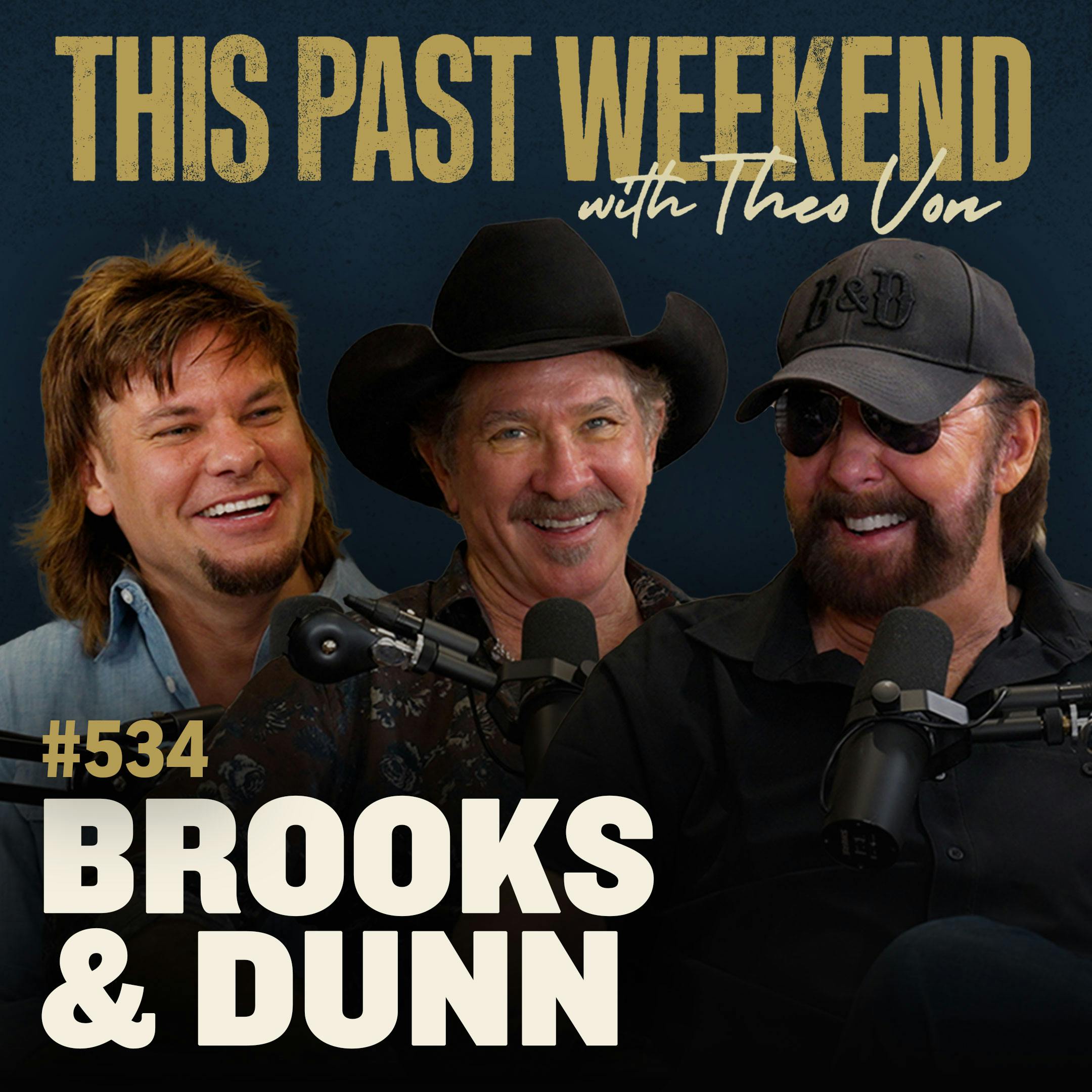 E534 Brooks & Dunn by Theo Von