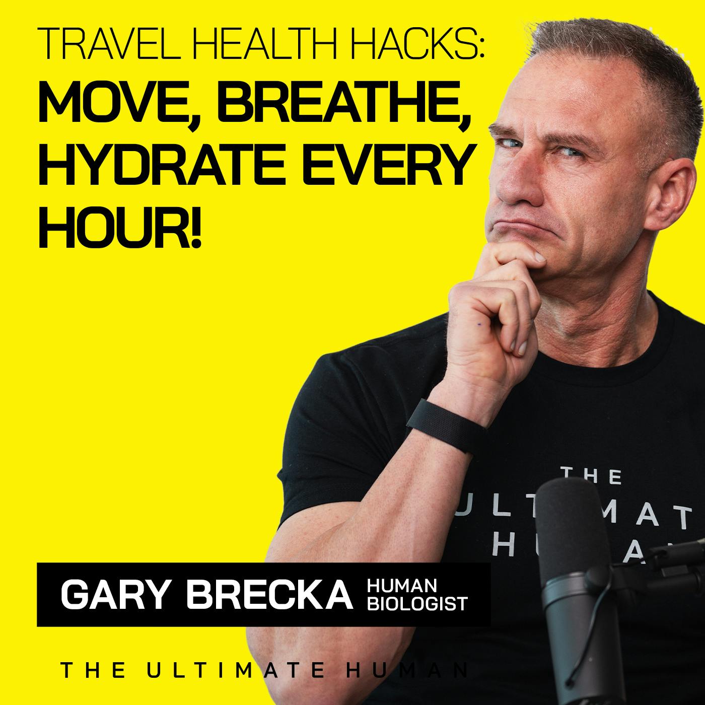 218. Gary Brecka Shares Top Airplane Travel Health Hacks - Move, Breathe, Hydrate by Gary Brecka
