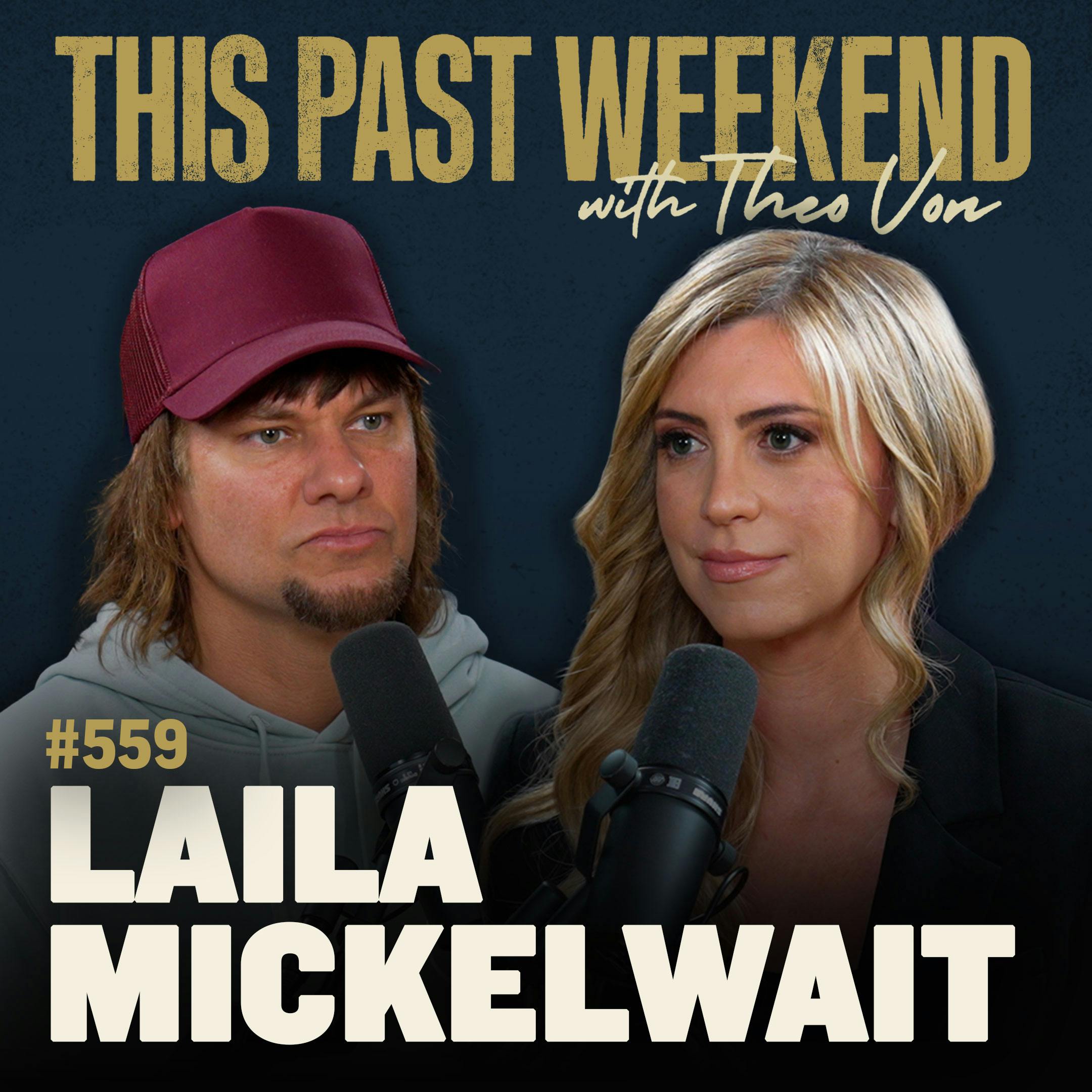 E559 Laila Mickelwait by Theo Von