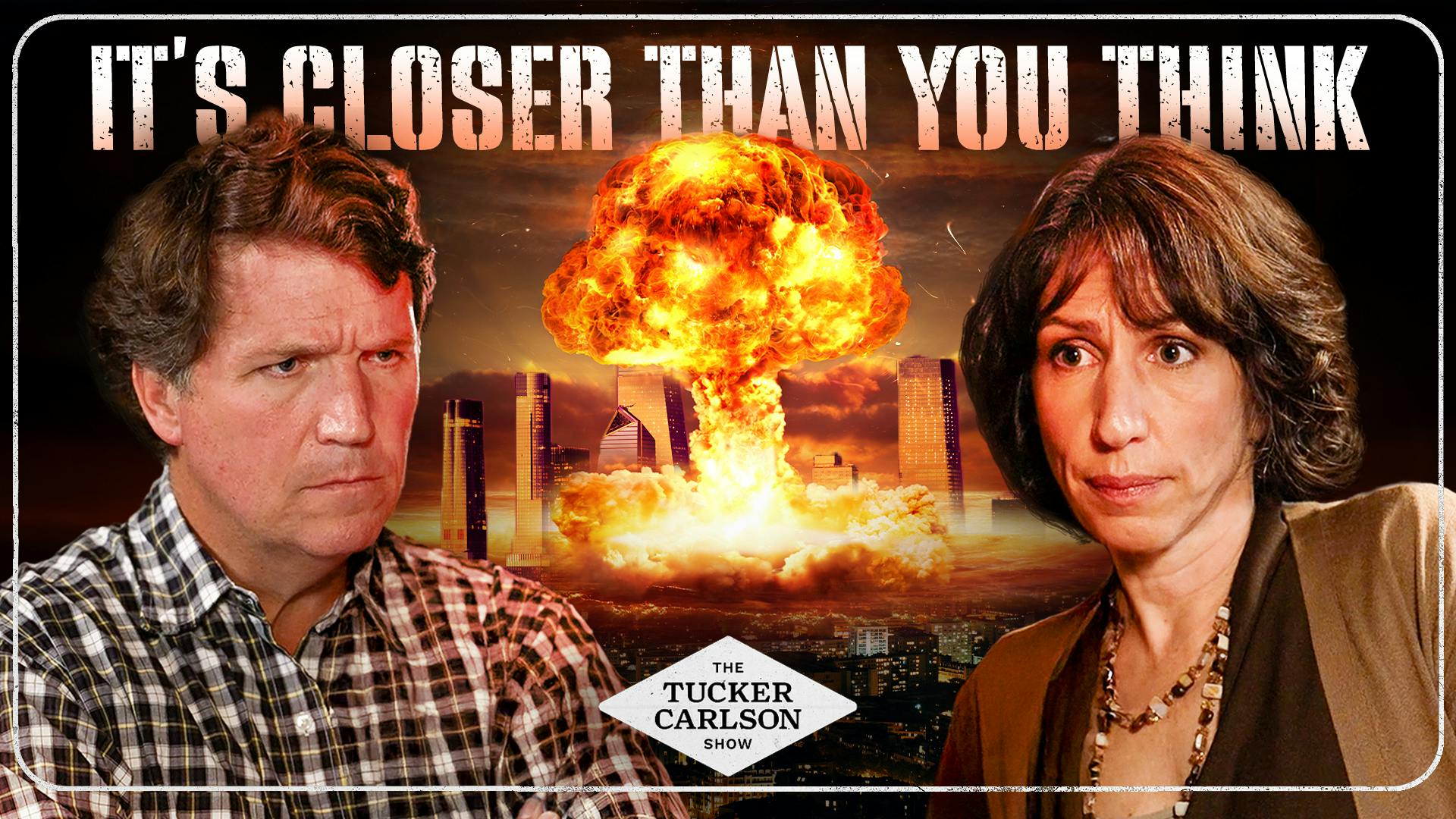 Nuclear Expert Predicts How Launching a Single Nuke Could Wipe Out All of Humanity by Tucker Carlson Network