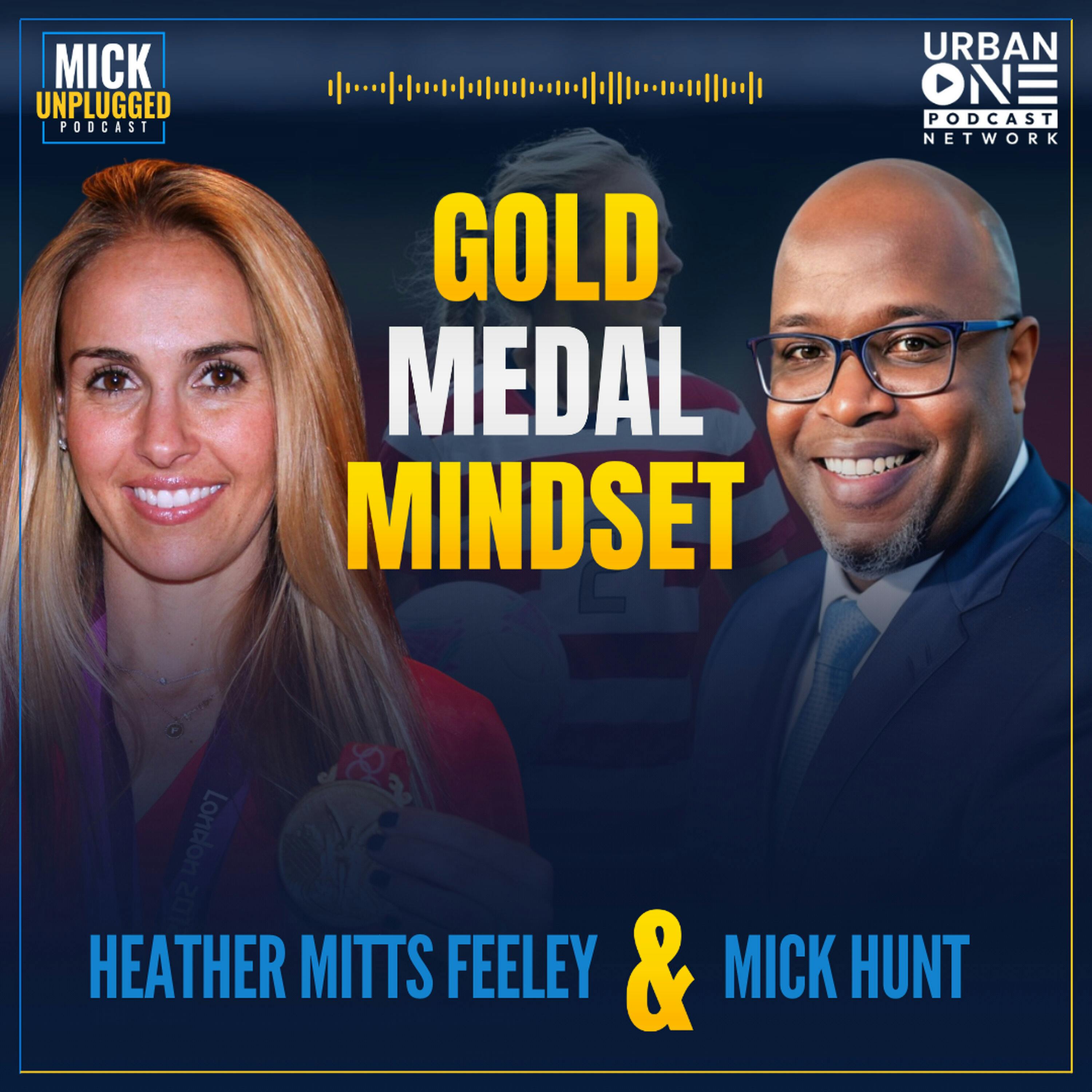 Heather Mitts Feeley: Embracing the Gold Medal Mindset for Success in Life and Leadership by Realm