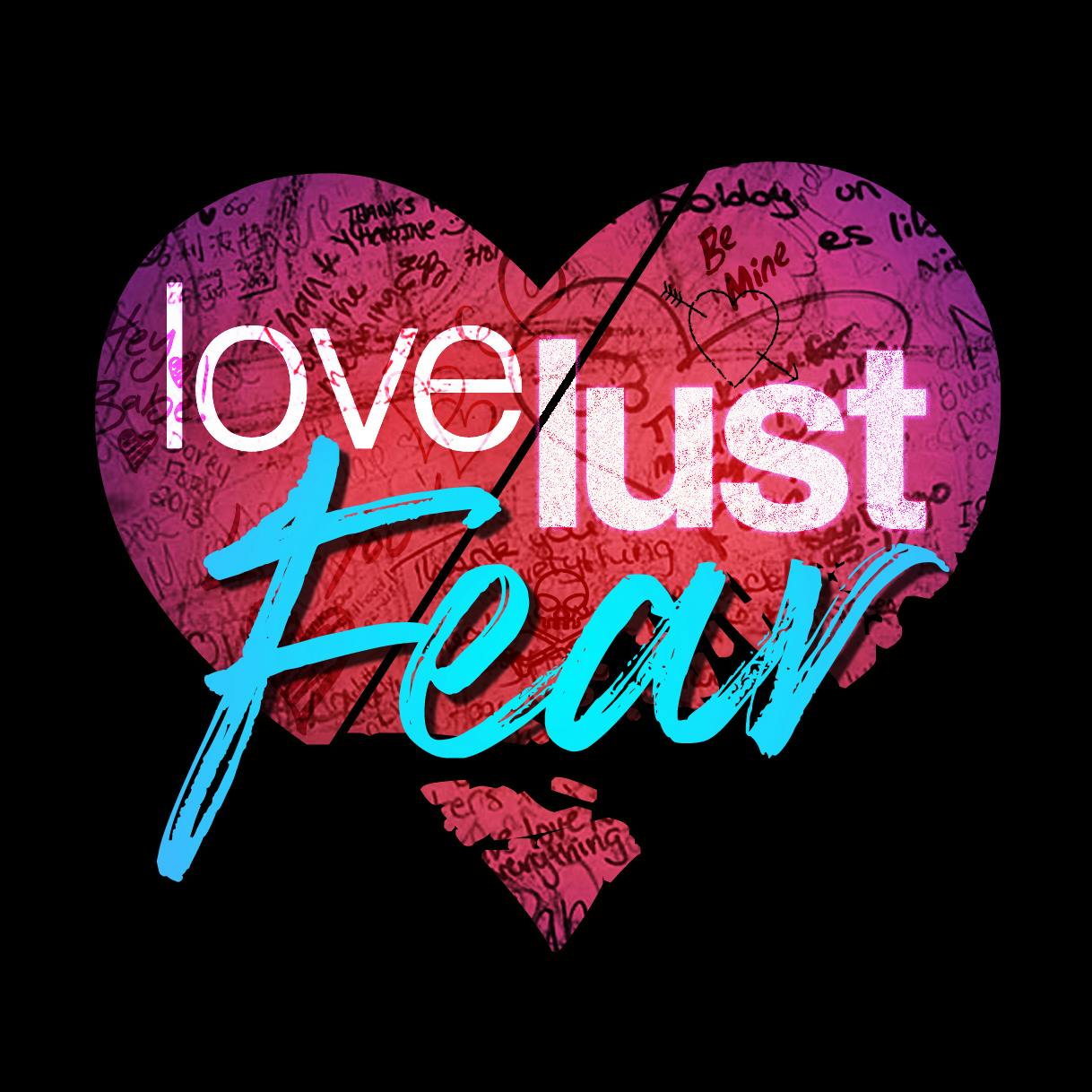 Introducing lovelustfear by Brittani Ard