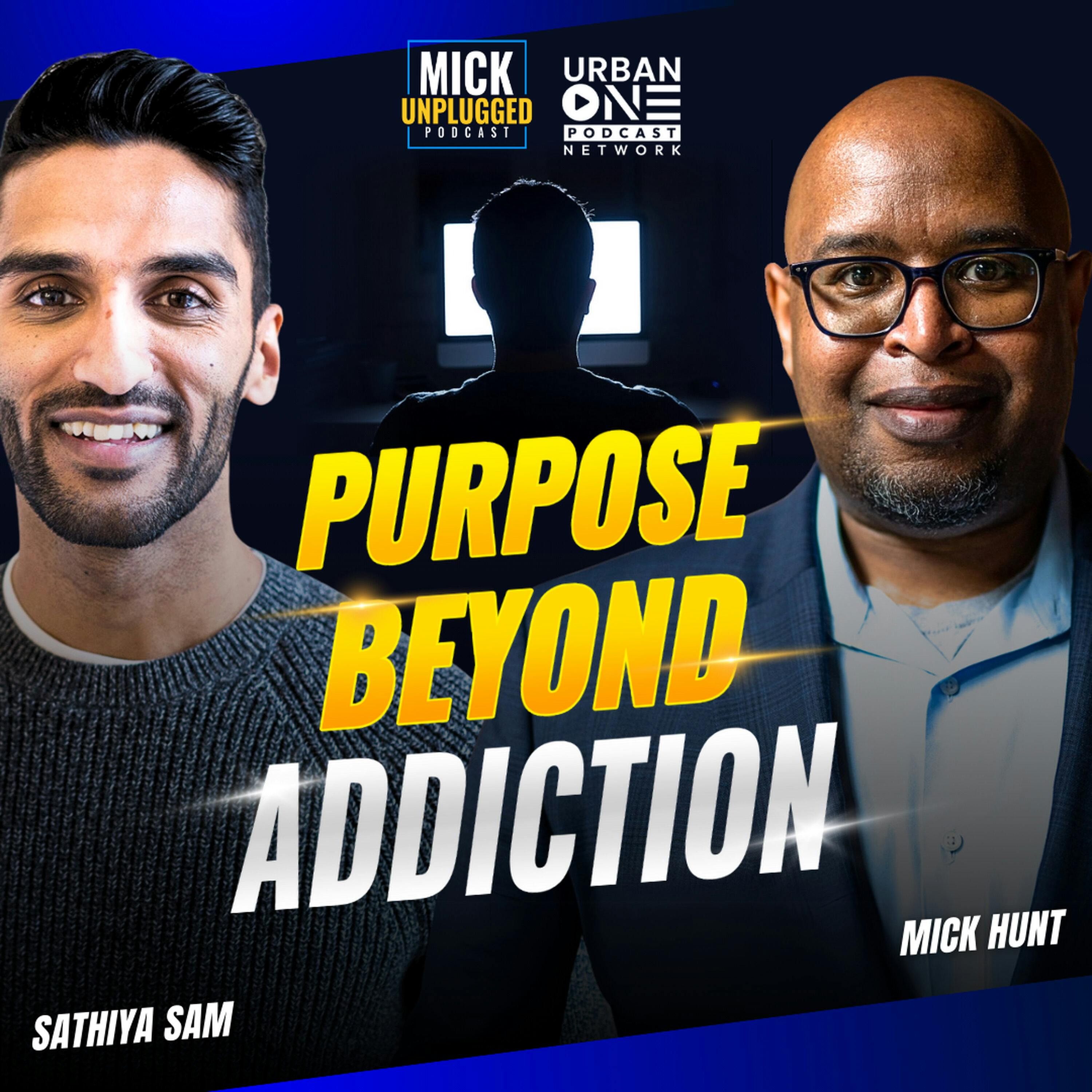 From Addiction to Purpose: Sathiya Sam's Journey to Empower Men by Realm