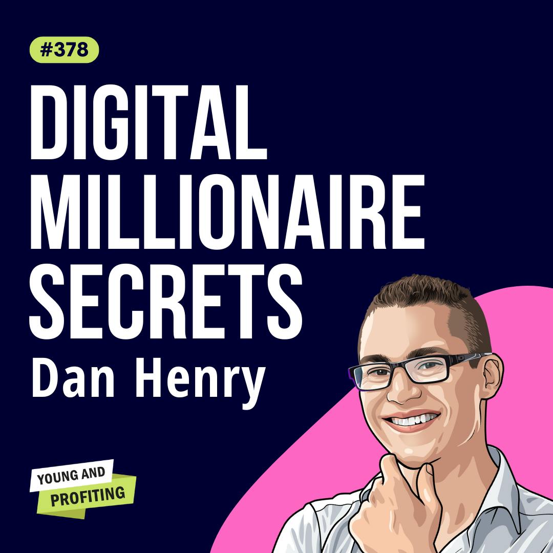 Dan Henry: The Marketing Strategy Entrepreneurs Use to Build Massive, Money-Making Brands | Marketing | E378 by Hala Taha | Entrepreneurship, Sales, Marketing | YAP Media Network