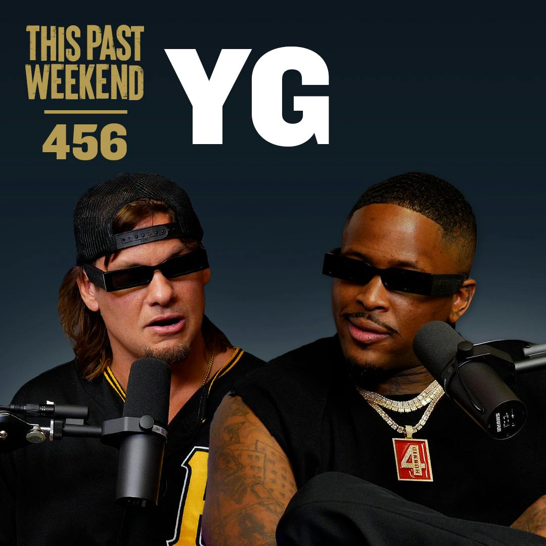 E456 YG by Theo Von