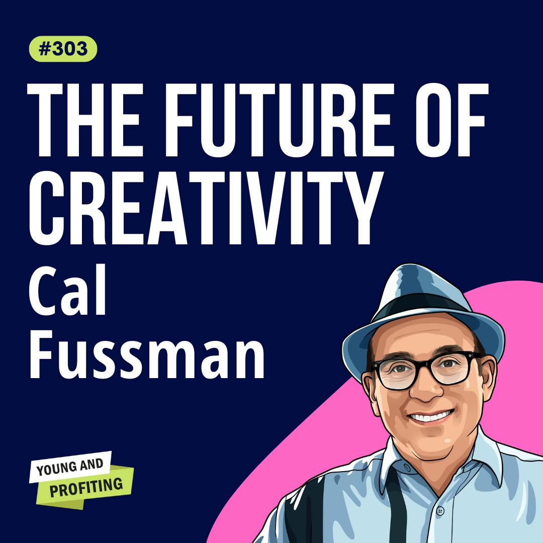 Cal Fussman: Unleash Your Creative Genius and Innovate with AI-Powered Efficiency | Artificial Intelligence E303 by Hala Taha | Entrepreneurship, Sales, Marketing | YAP Media Network