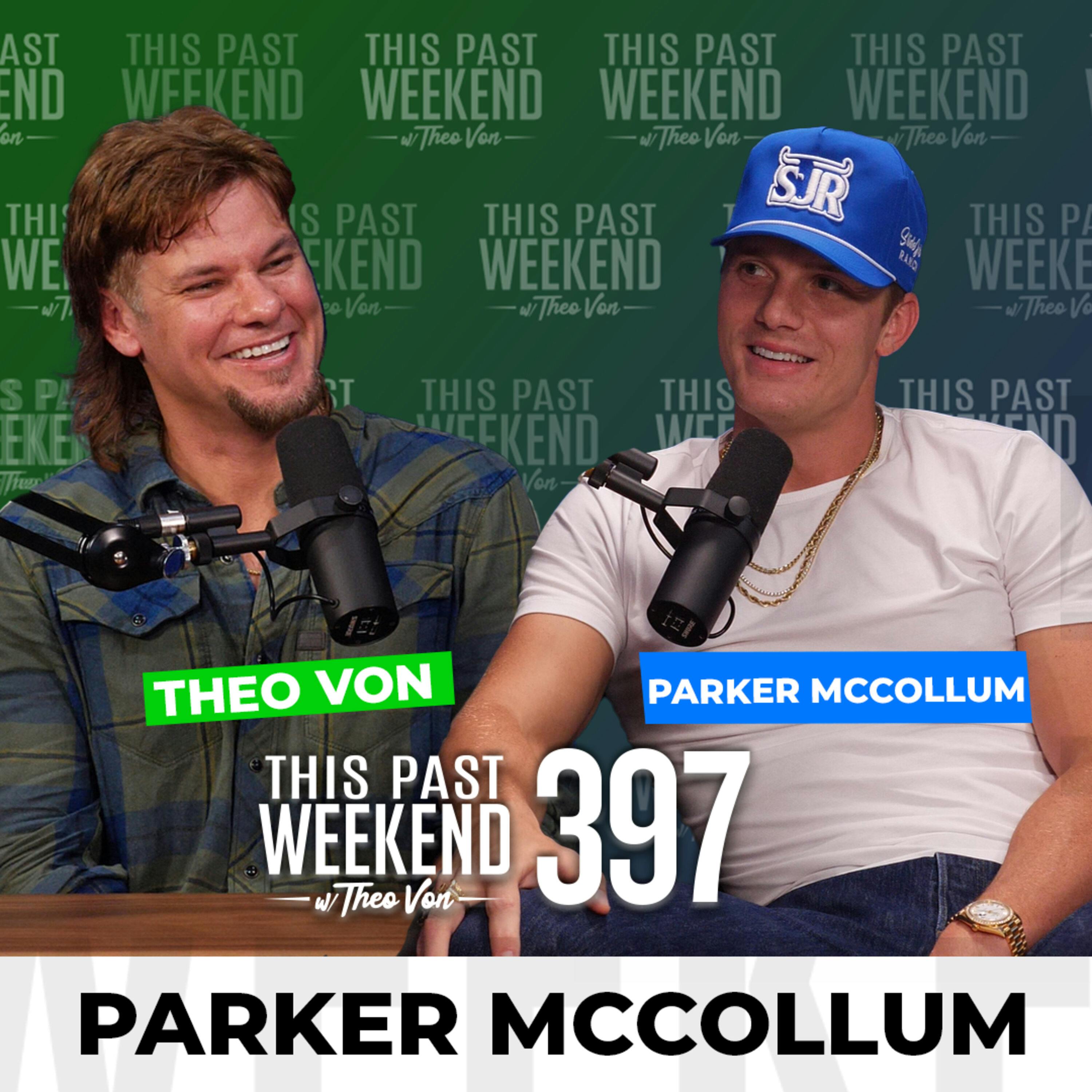 E397 Parker McCollum by Theo Von