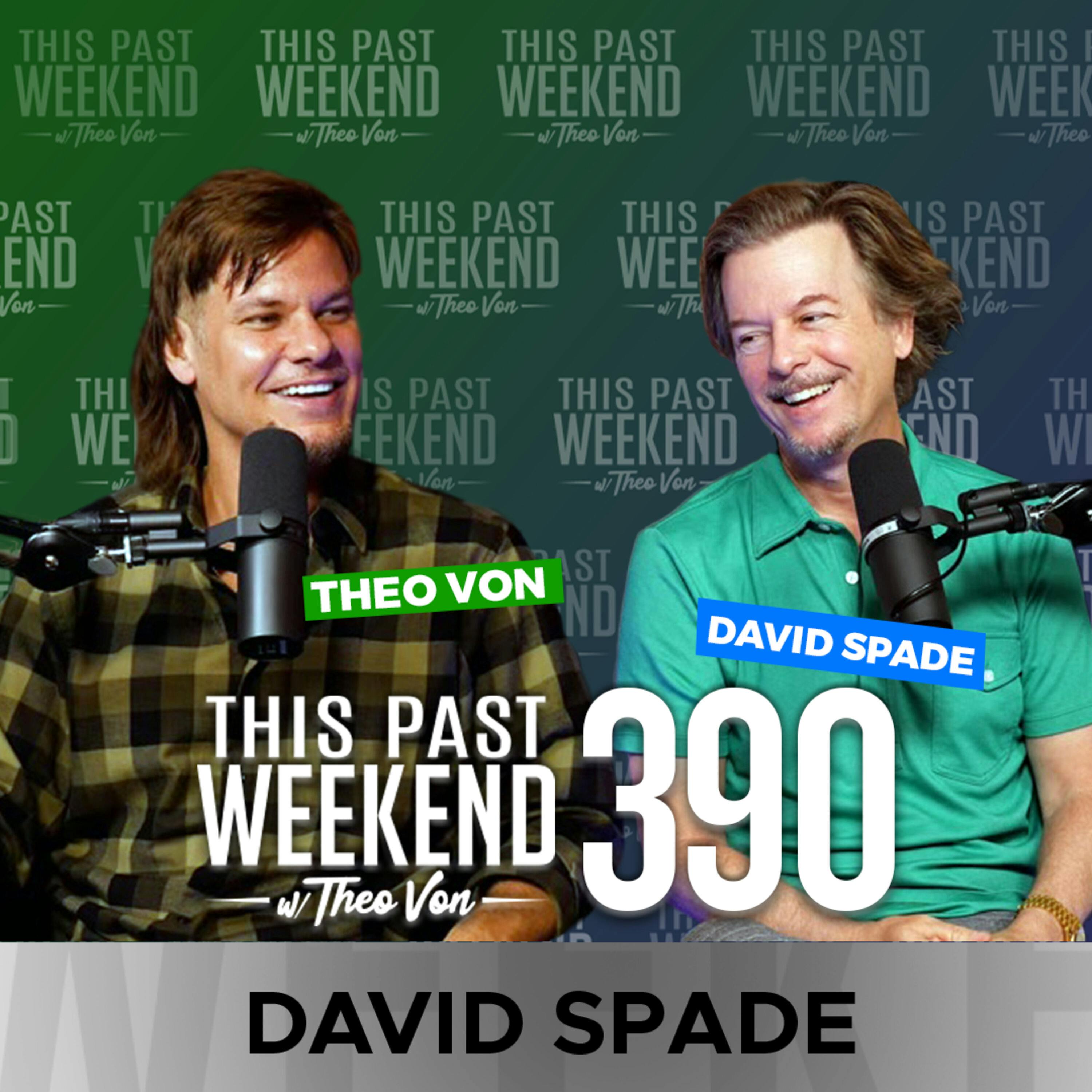 E390 David Spade by Theo Von