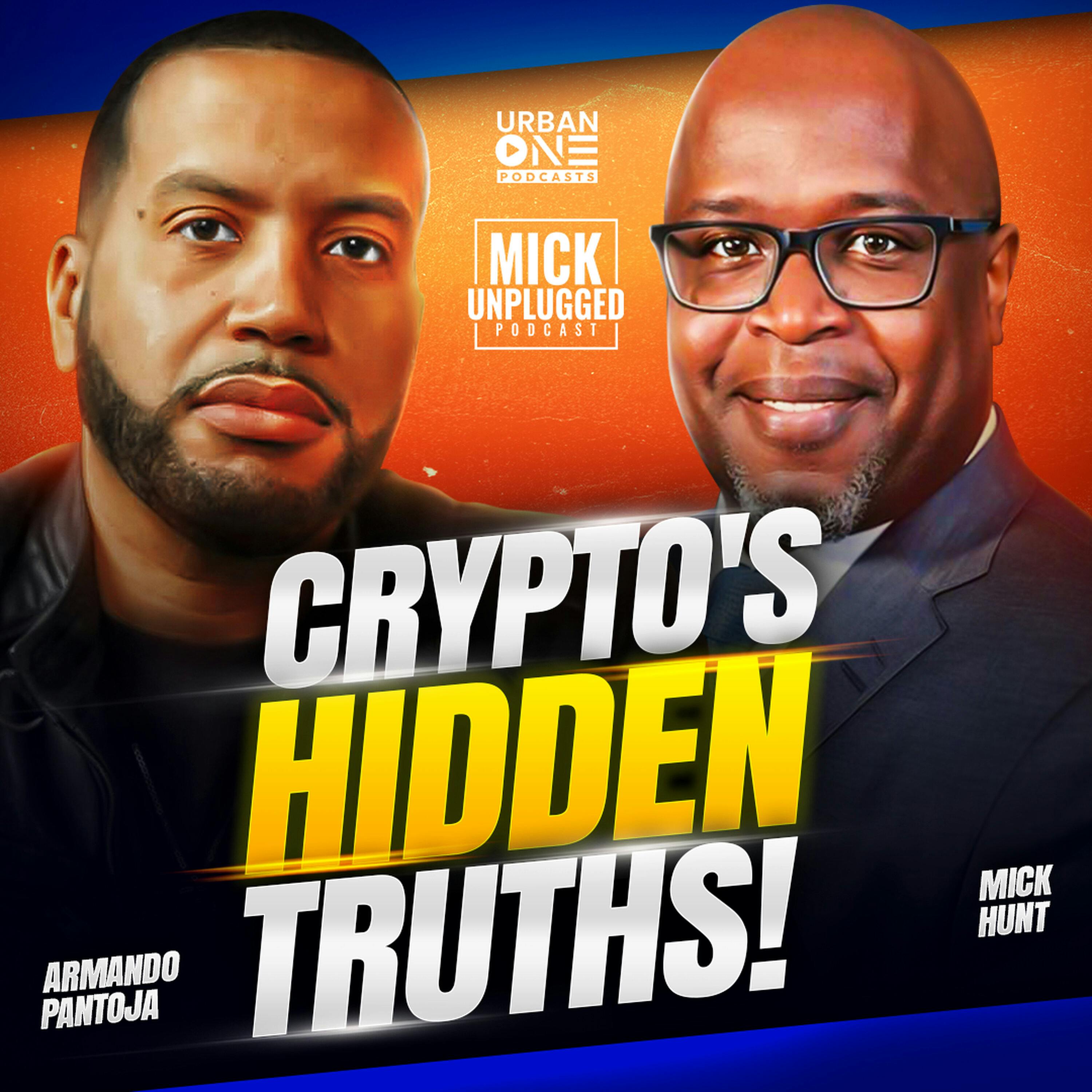 Crypto's HIDDEN TRUTHS by Tycoon Armando Pantoja by Realm