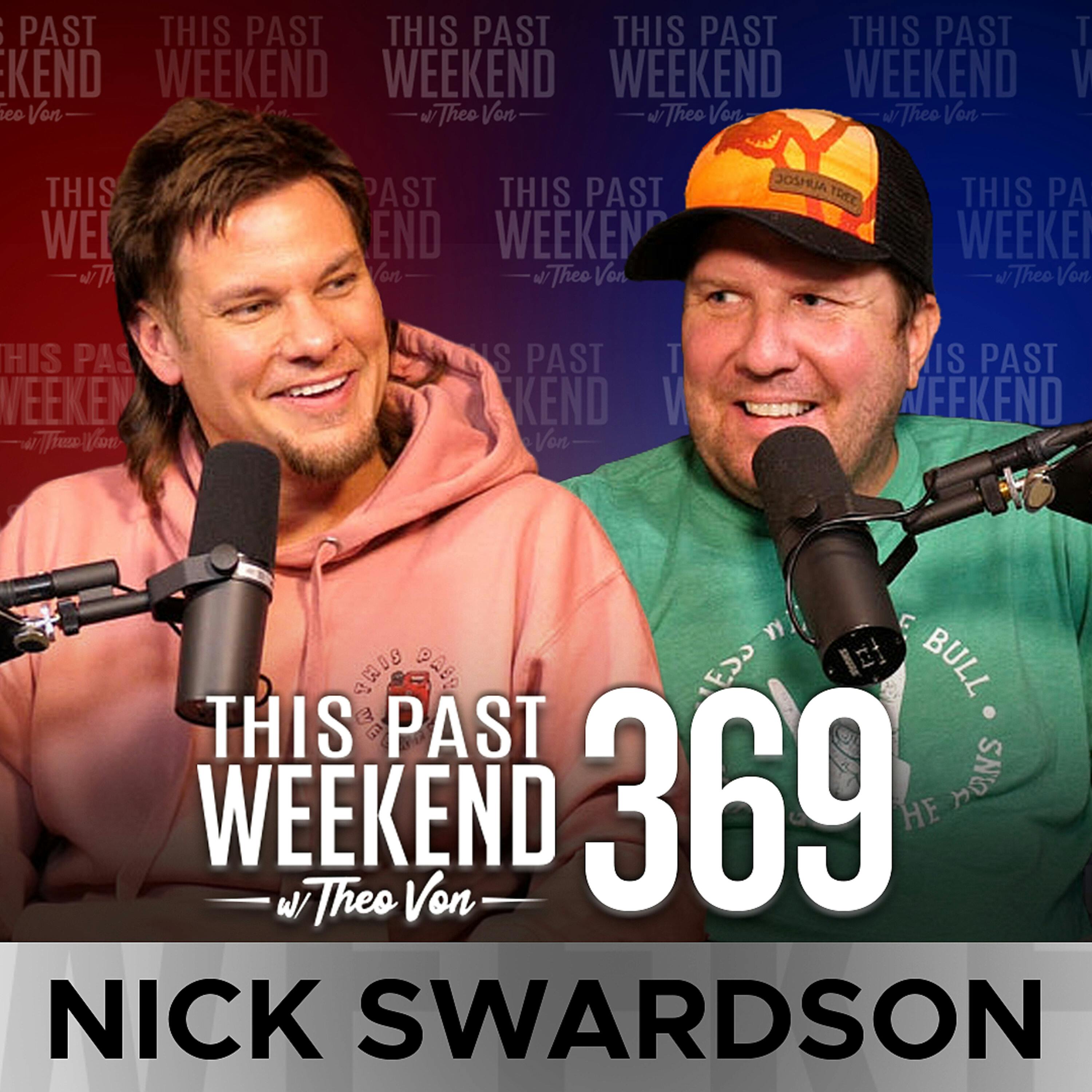 E369 Nick Swardson by Theo Von