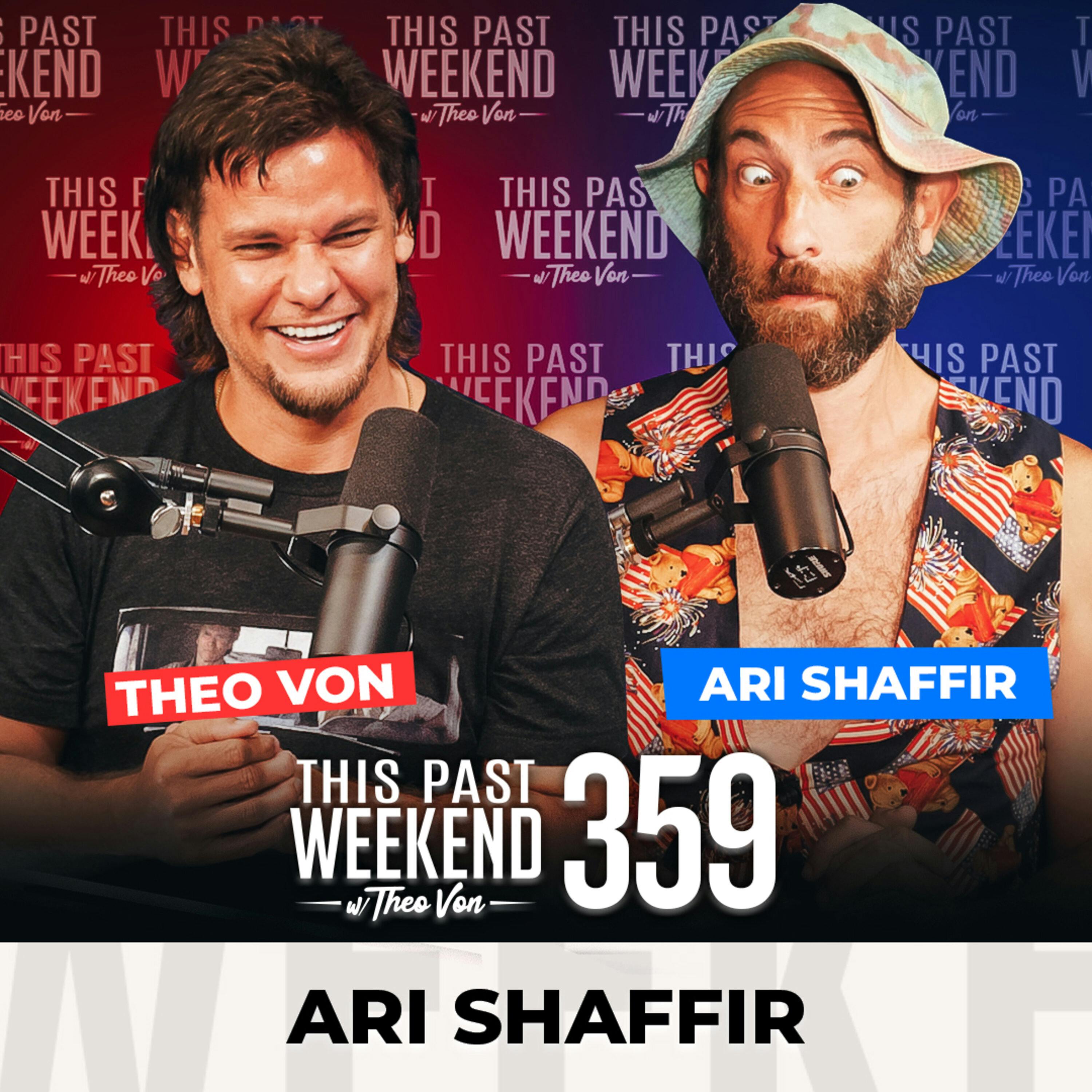 E359 Ari Shaffir by Theo Von