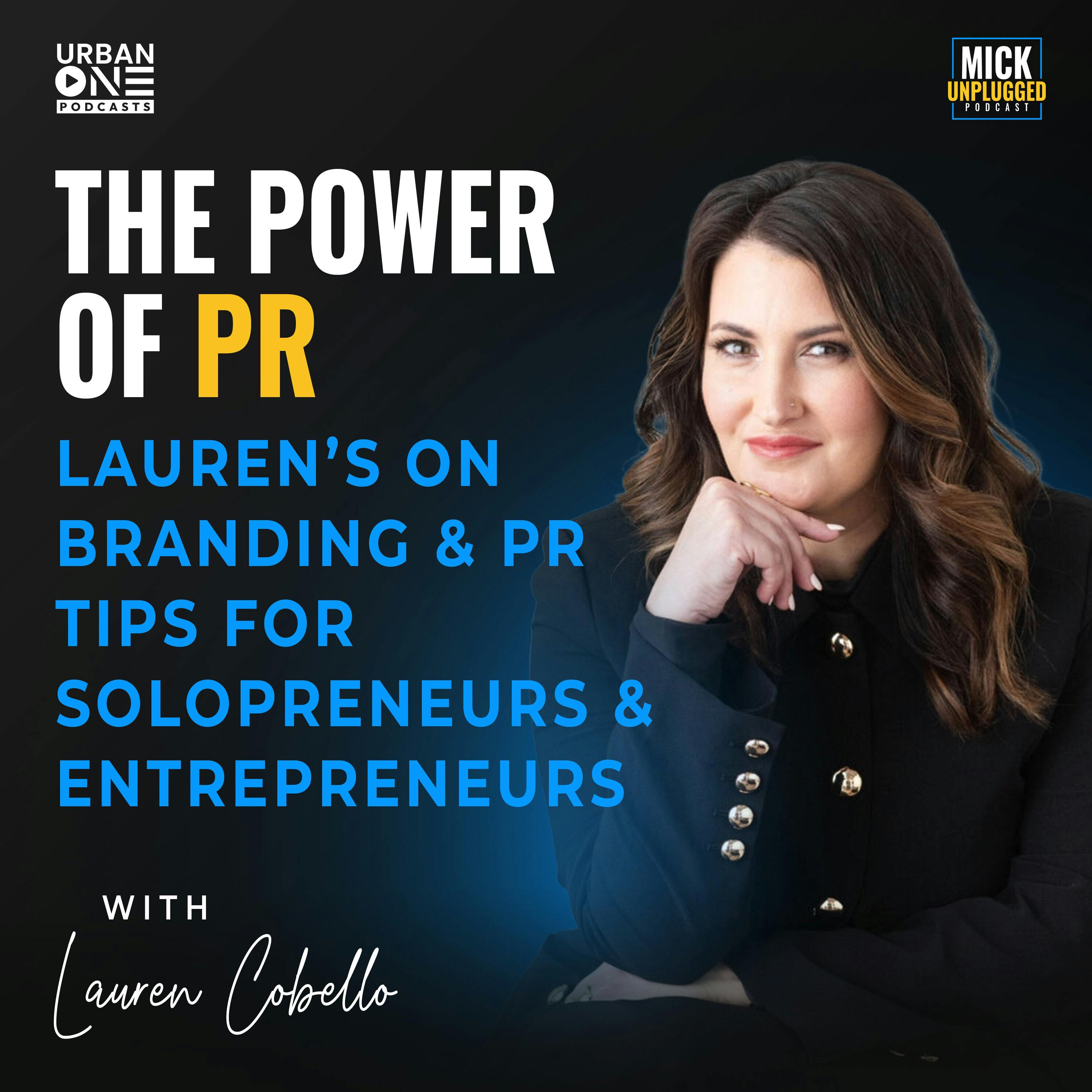 Lauren Cobello | The Power of PR: Lauren’s on Branding & PR Tips for Solopreneurs & Entrepreneurs by Realm