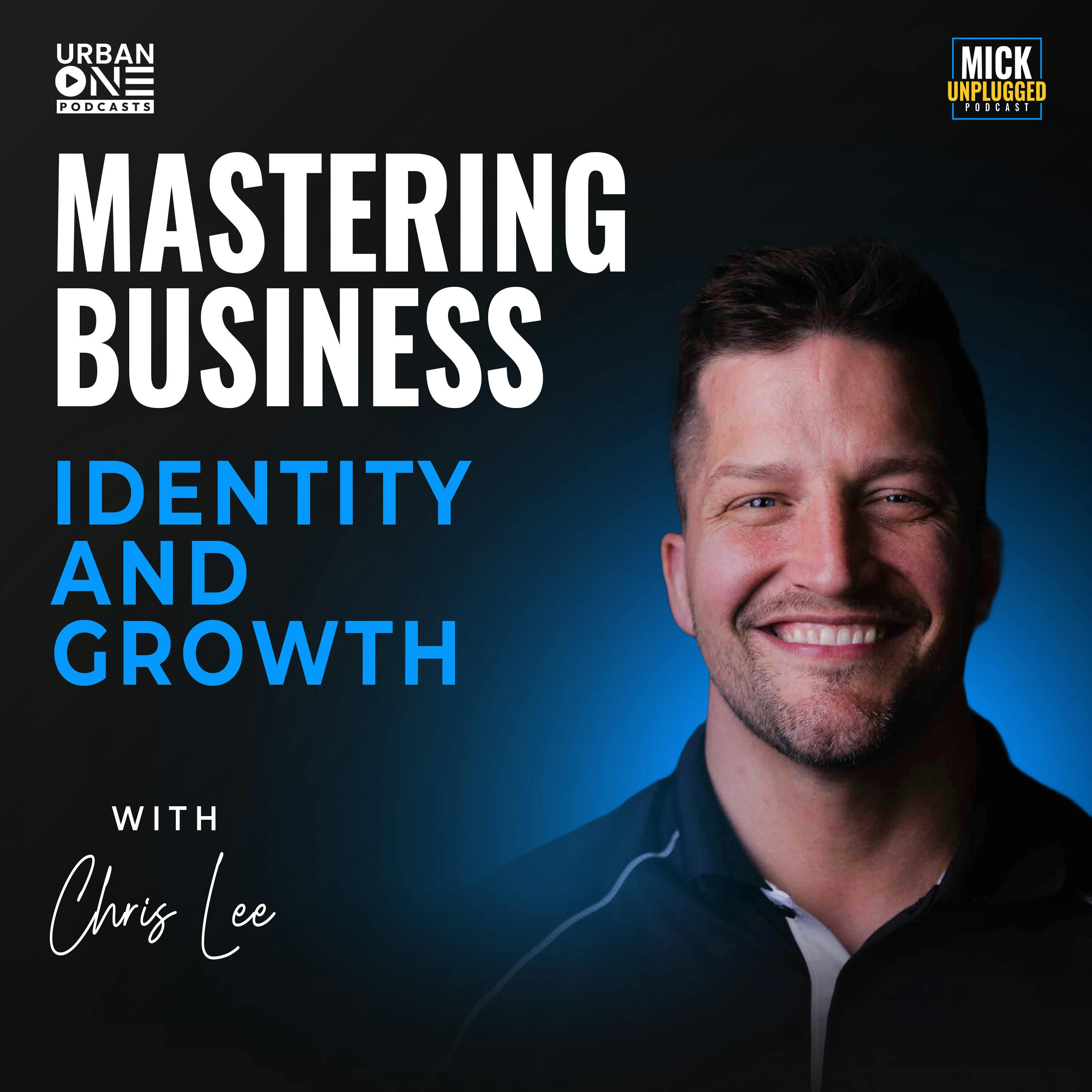 Chris Lee | Mastering Business Identity and Growth by Realm