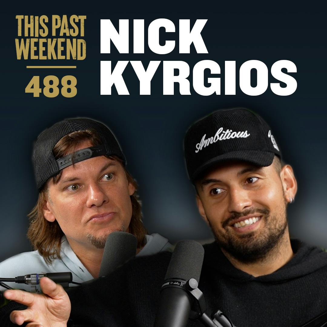 E488 Nick Kyrgios by Theo Von