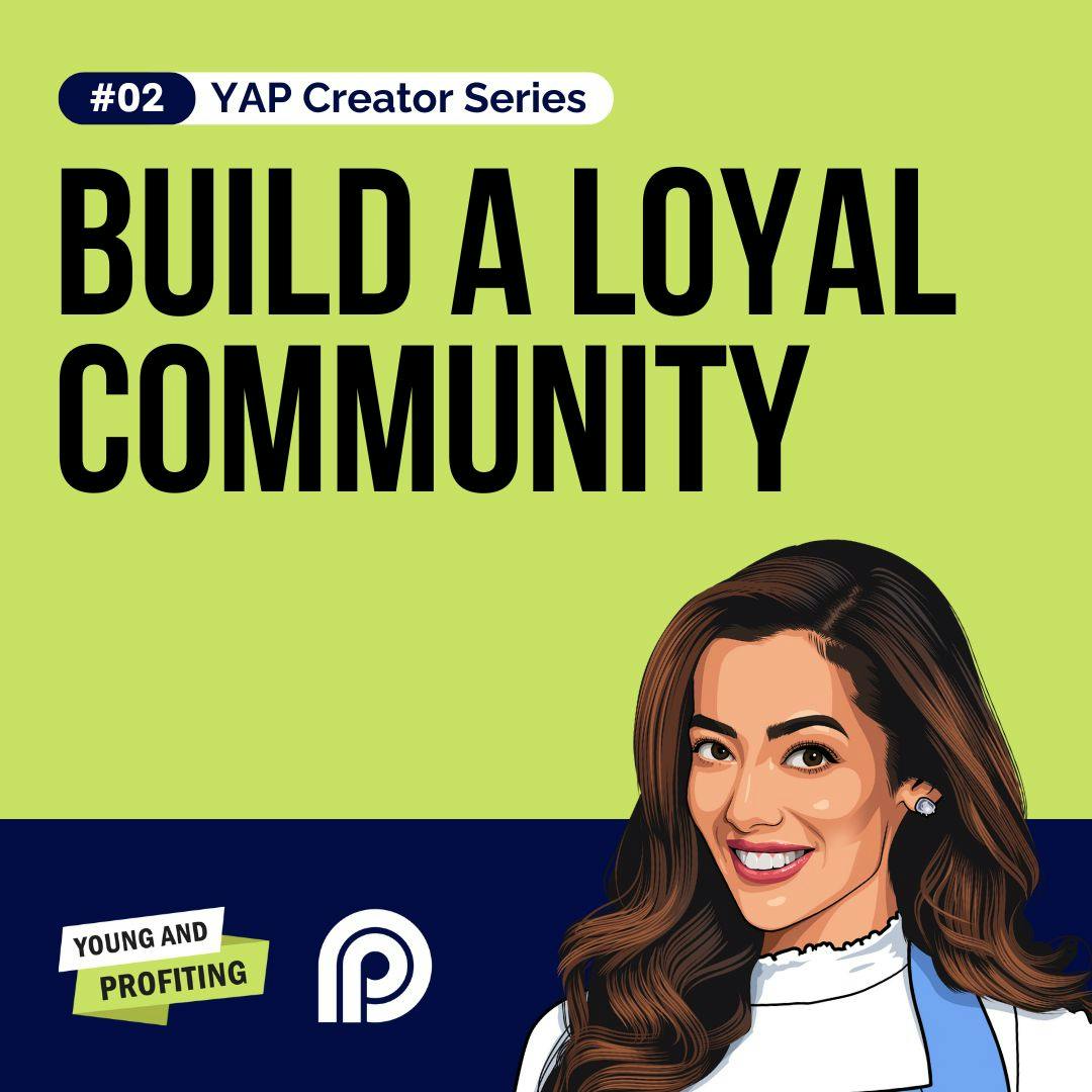 Turn Your Followers Into Superfans With Trust and Authenticity | Presented by OpusClip | YAPCreator by Hala Taha | Entrepreneurship, Sales, Marketing | YAP Media Network