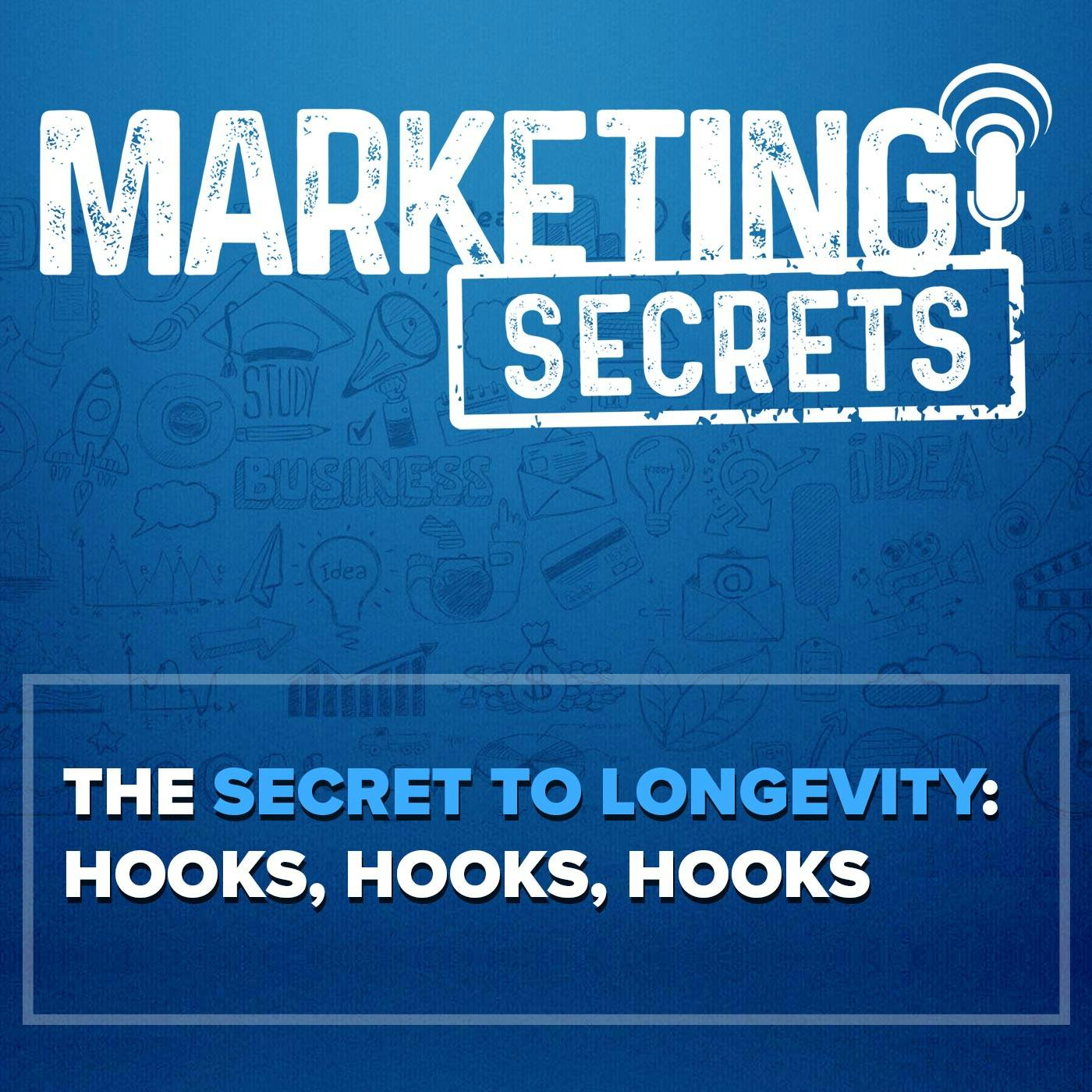 The Secret To Longevity: Hooks, Hooks, Hooks by Russell Brunson | YAP Media