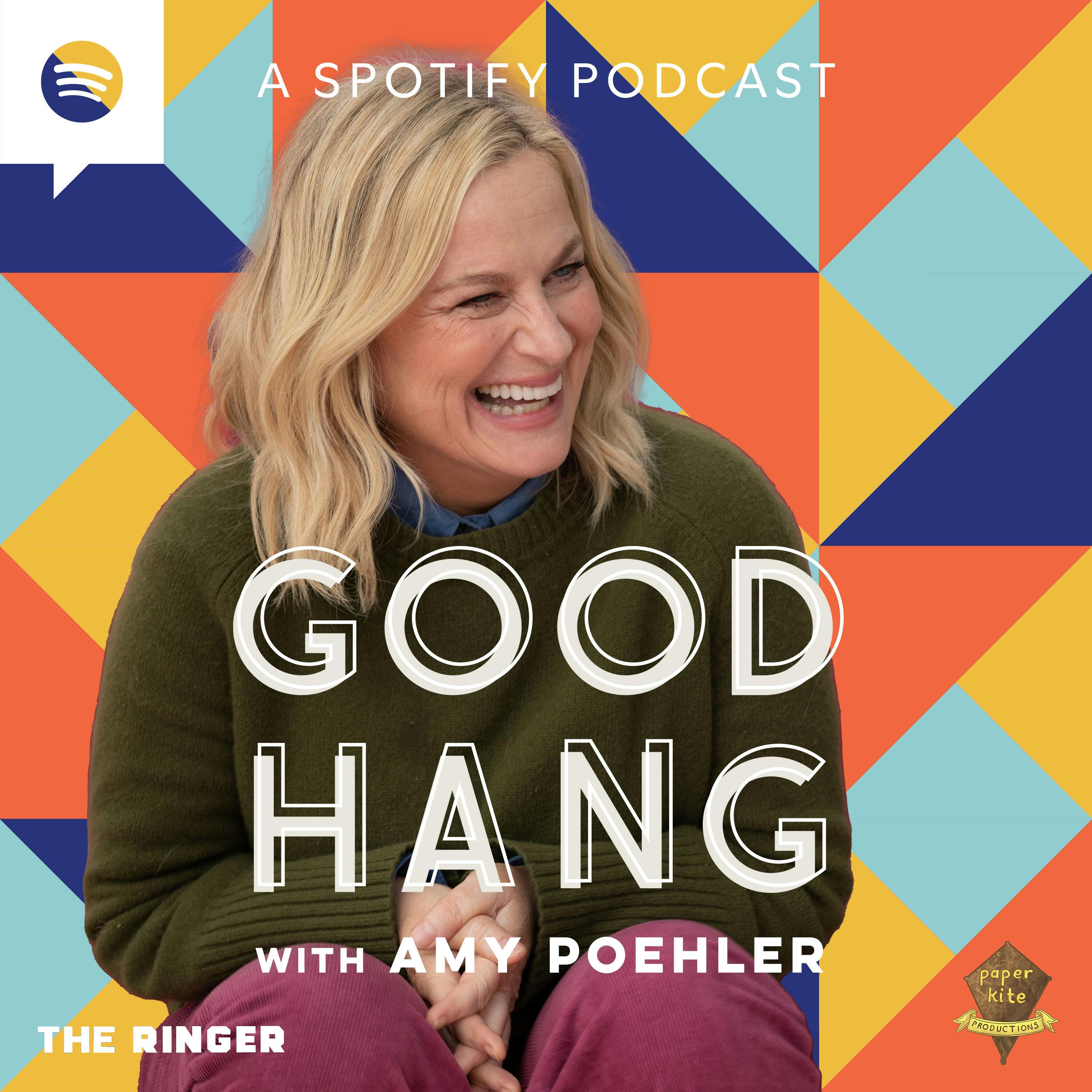 Introducing 'Good Hang With Amy Poehler' by The Ringer