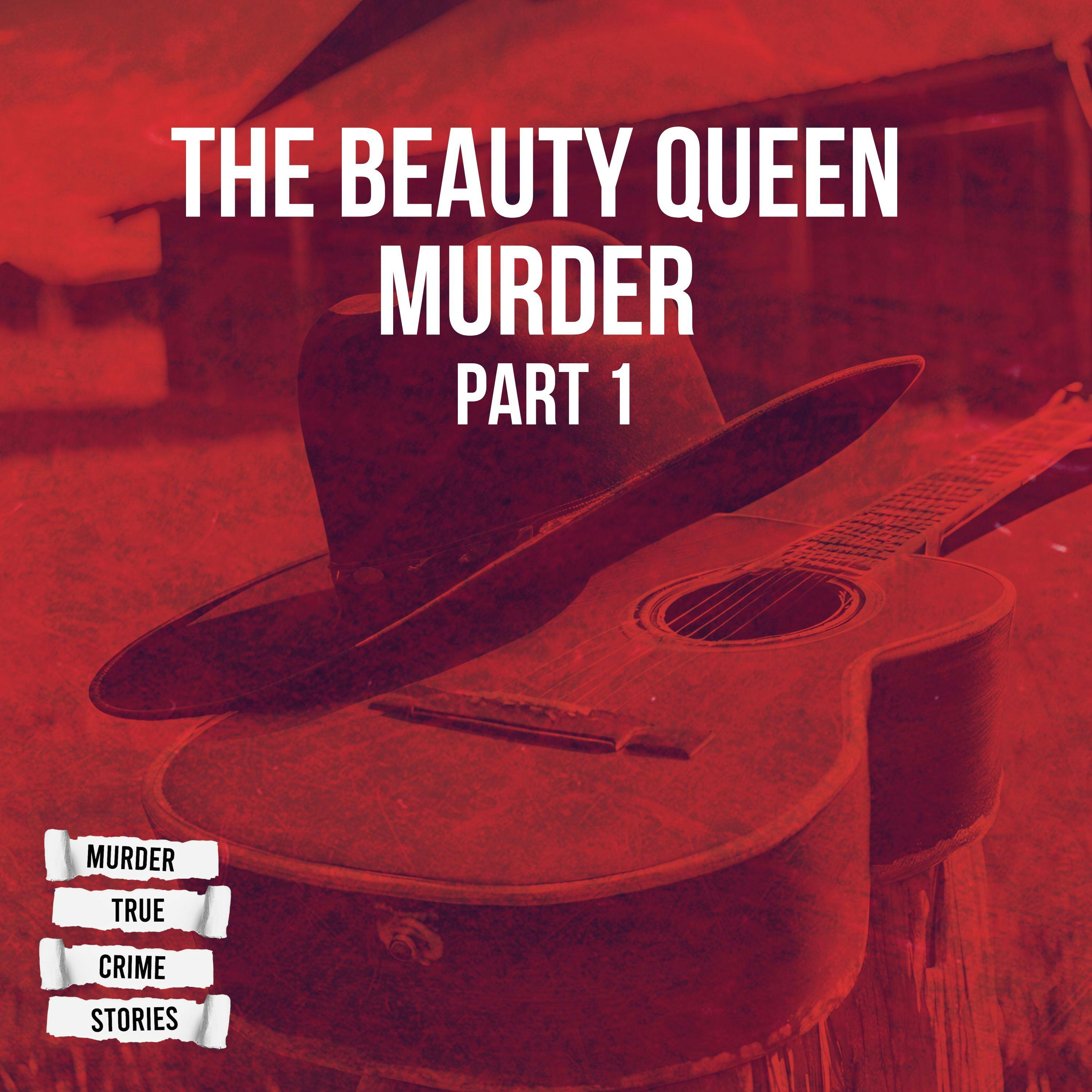 UNSOLVED: The Beauty Queen Murder 1