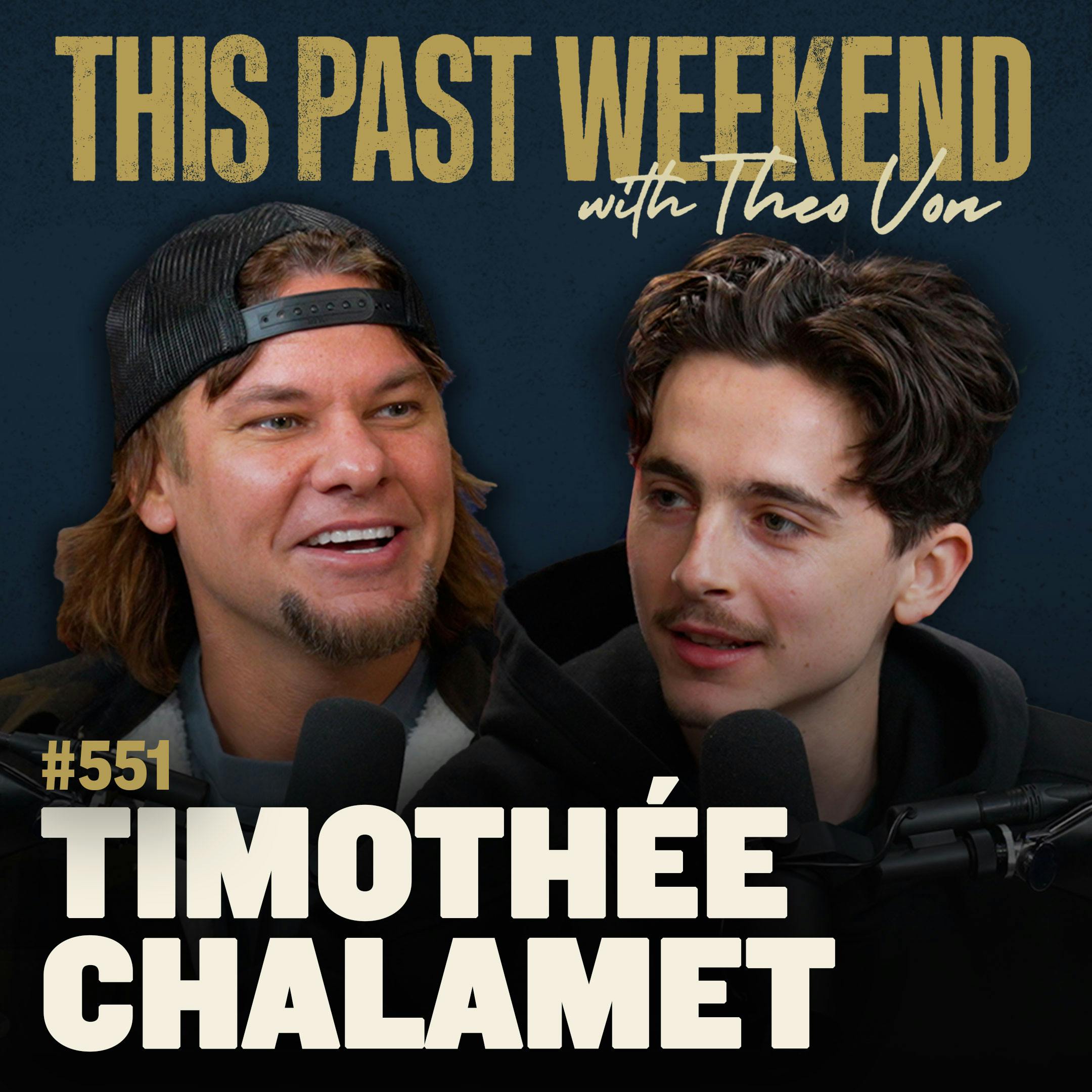 E551 Timothée Chalamet by Theo Von