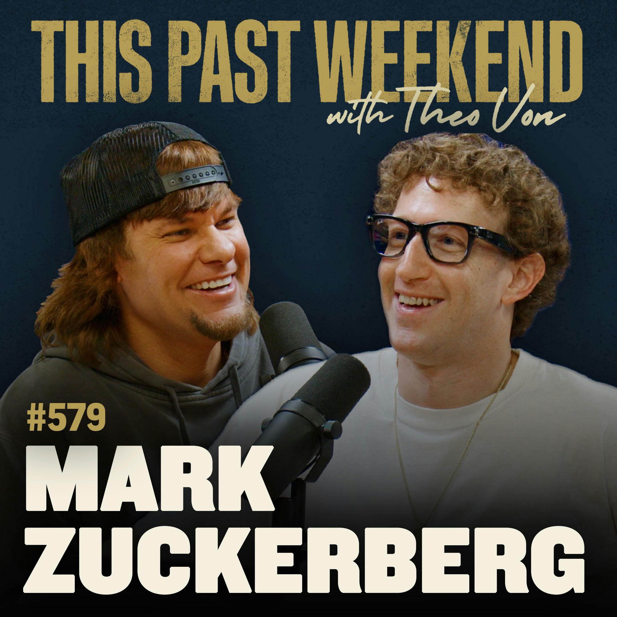 #579 - Mark Zuckerberg by Theo Von