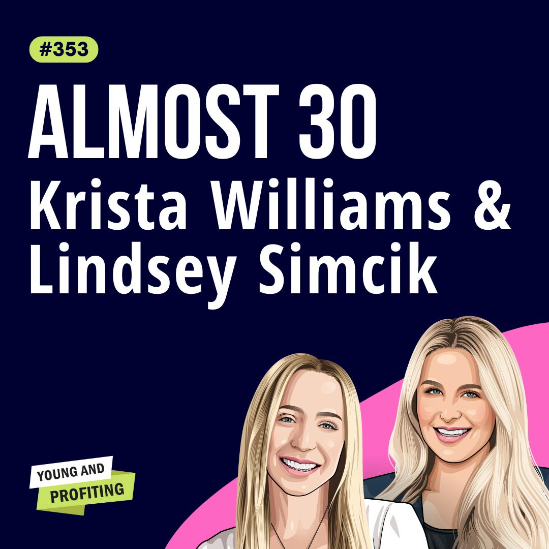 Krista Williams & Lindsey Simcik: When Friendship Is a Business Superpower | Entrepreneurship | E353 by Hala Taha | Entrepreneurship, Sales, Marketing | YAP Media Network