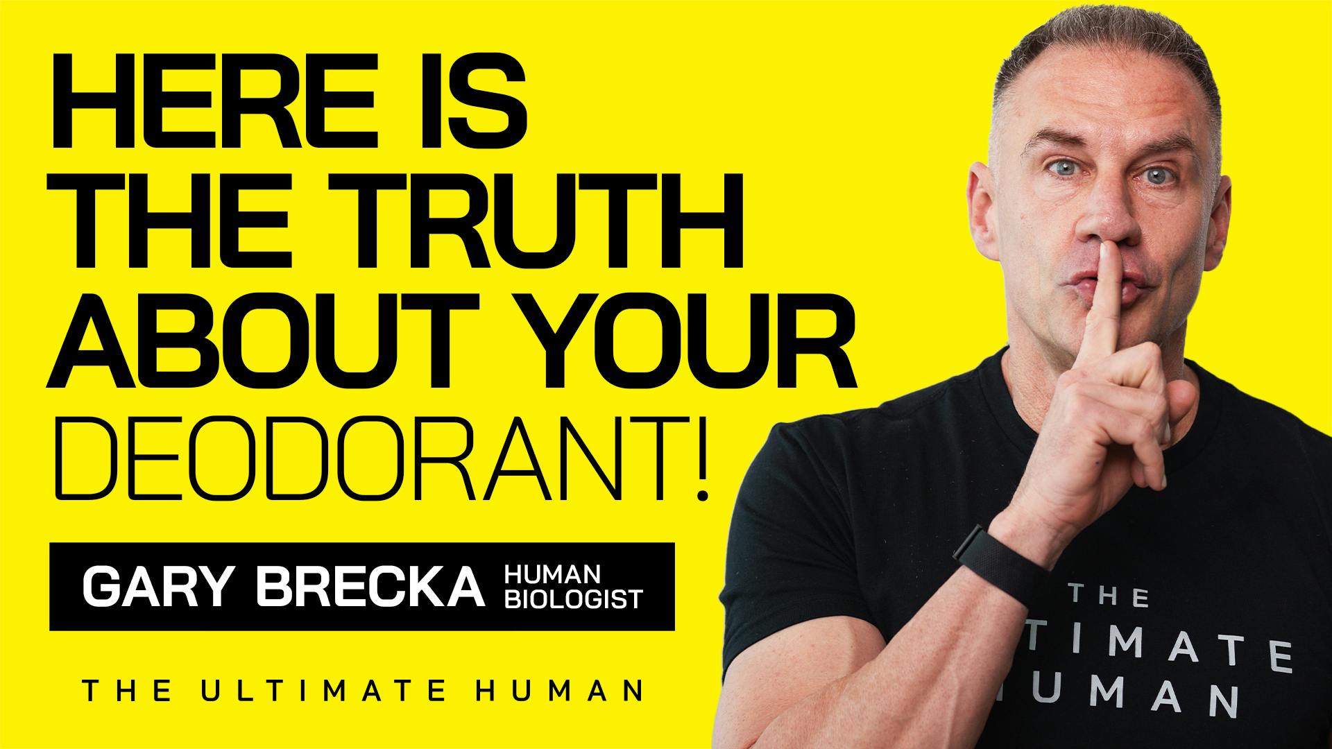 160. Are Natural Deodorants Better for You? Here Is The Science Explained by Gary Brecka