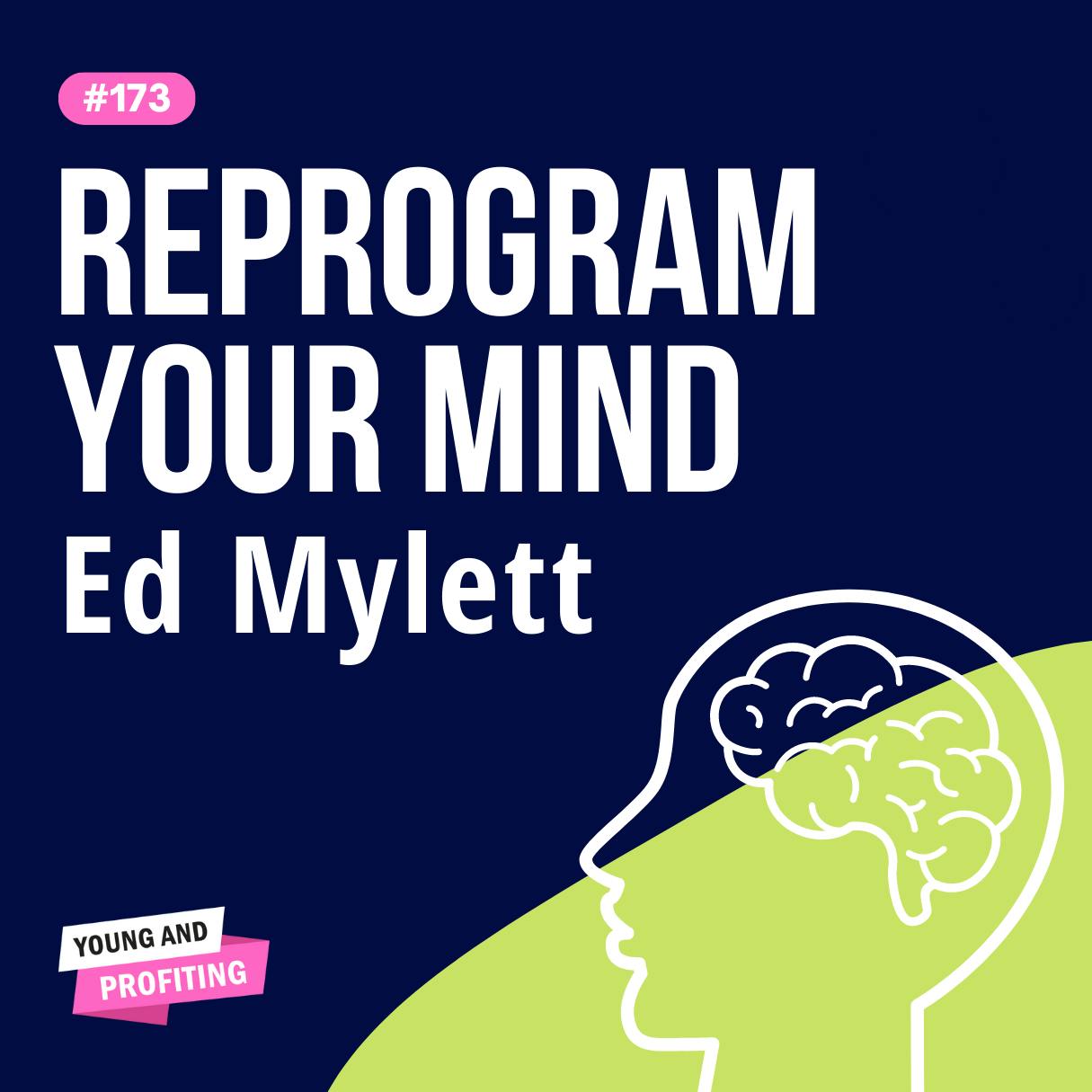 YAPClassic: Ed Mylett on The Power of One More, How to Reprogram Your Mind to Get What You Want | Human Behavior by Hala Taha | Entrepreneurship, Sales, Marketing | YAP Media Network