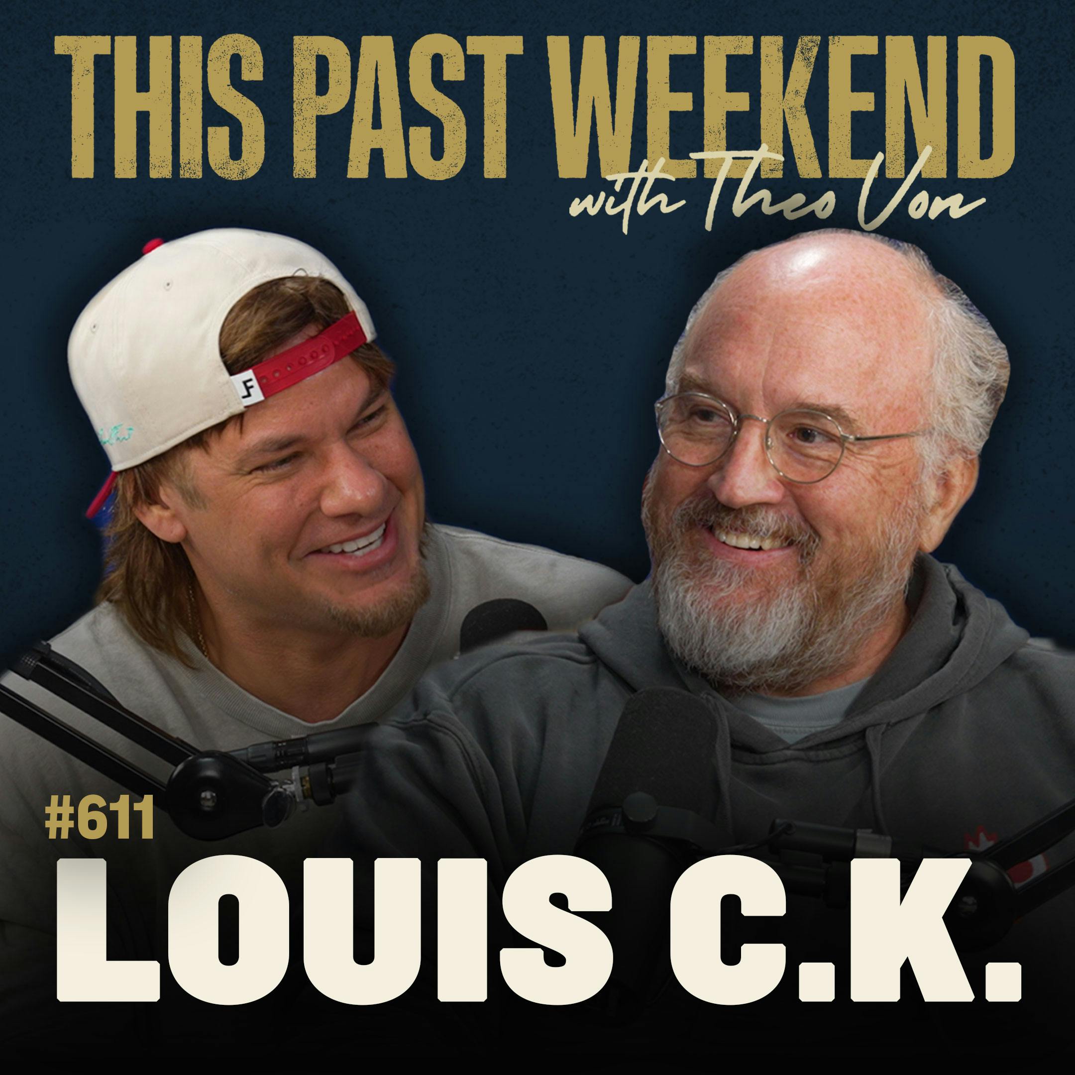 #611 - Louis C.K. by Theo Von