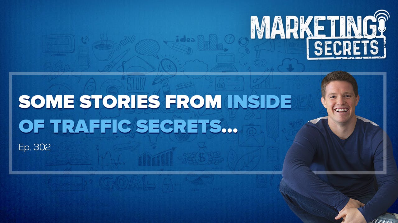 Some STORIES From Inside Of Traffic Secrets... by Russell Brunson | YAP Media
