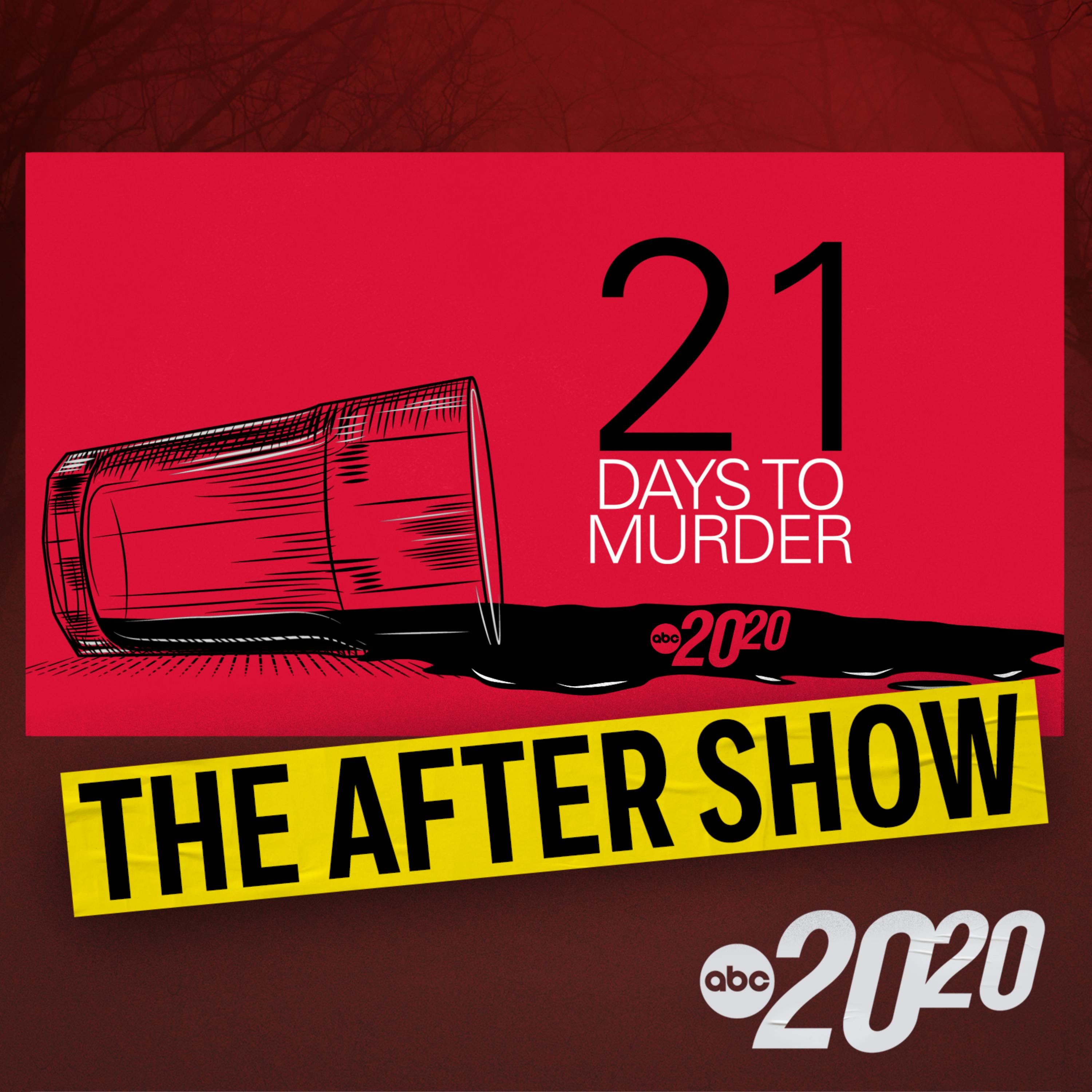The After Show: 21 Days to Murder by ABC News