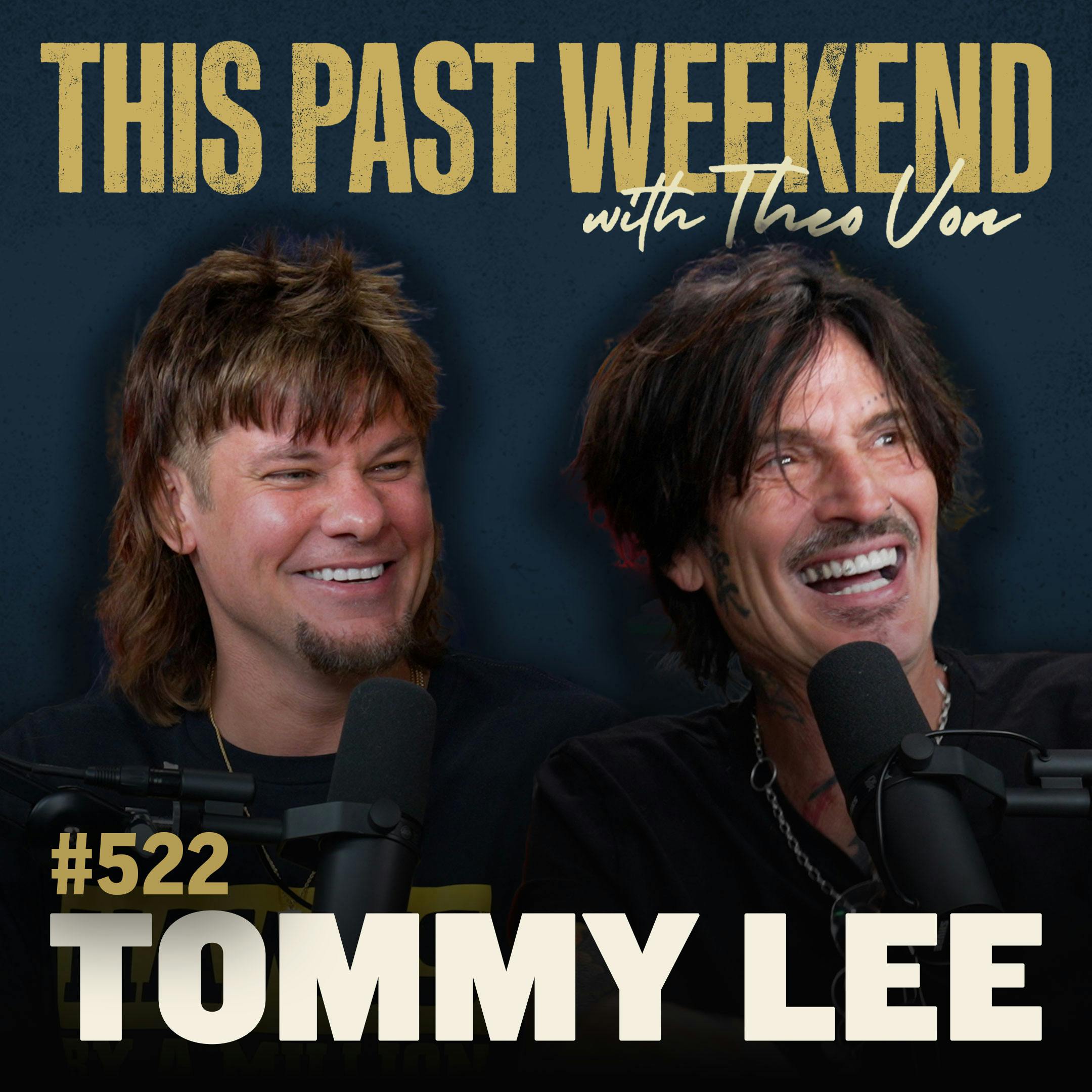 E522 Tommy Lee by Theo Von