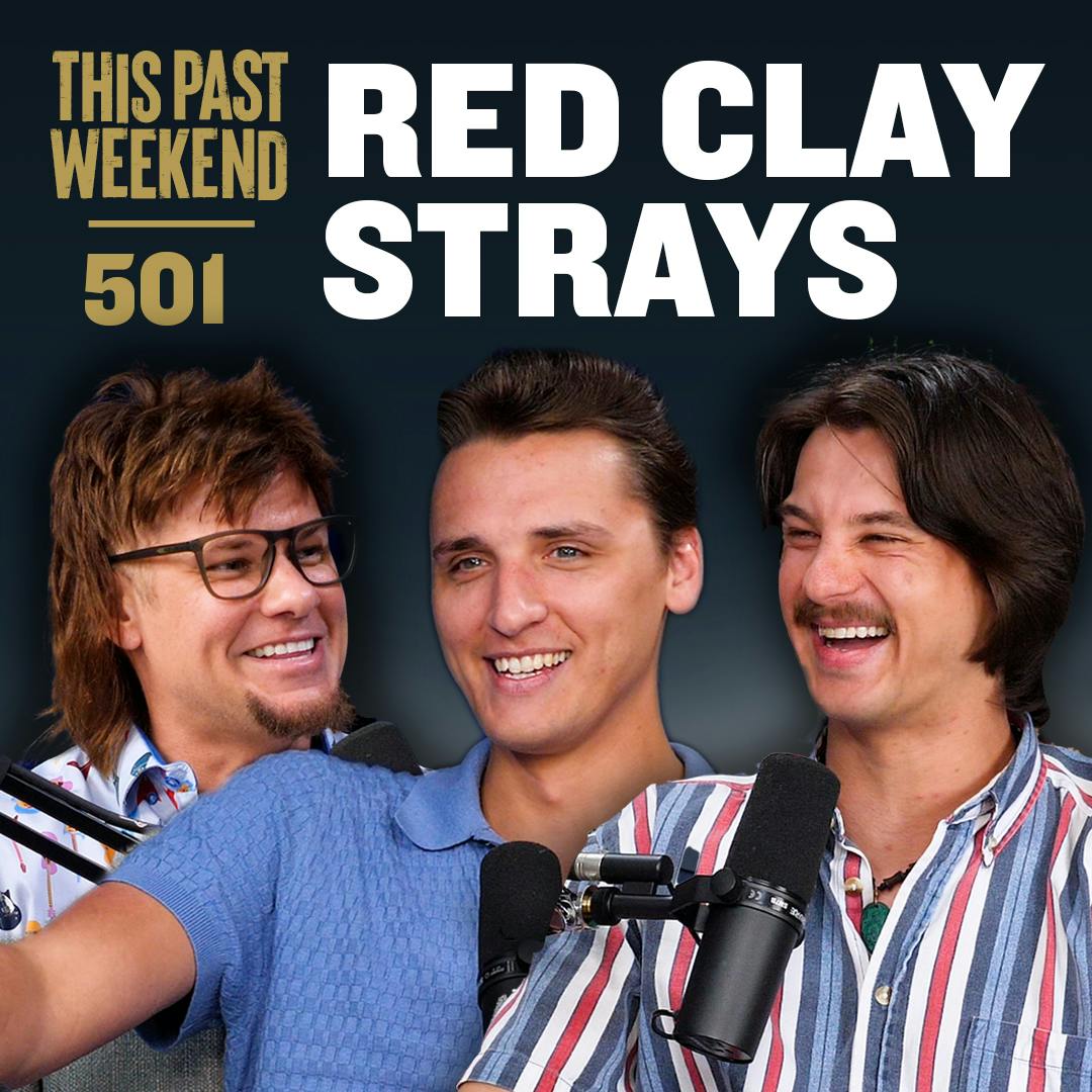 E501 Red Clay Strays by Theo Von