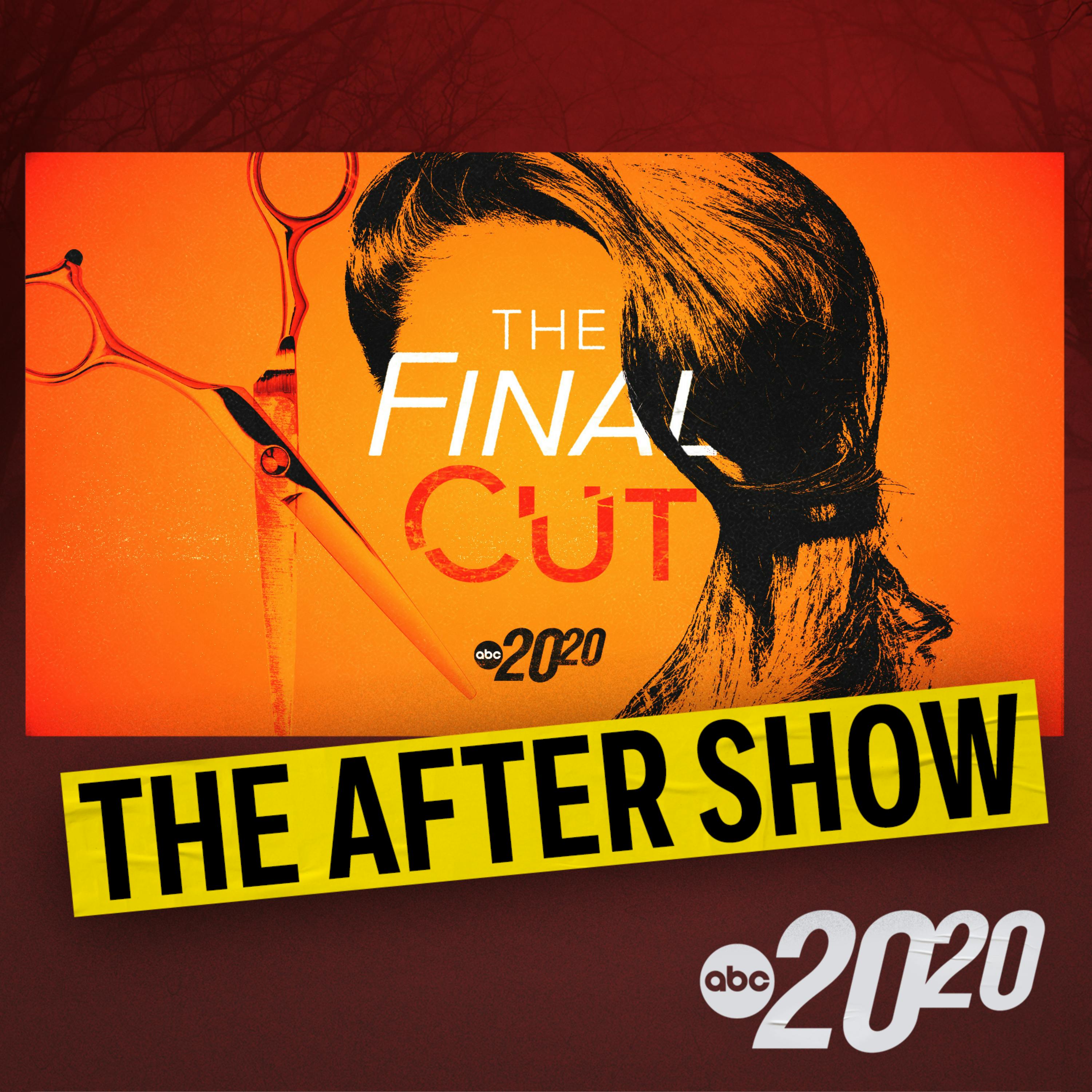 The After Show: The Final Cut by ABC News