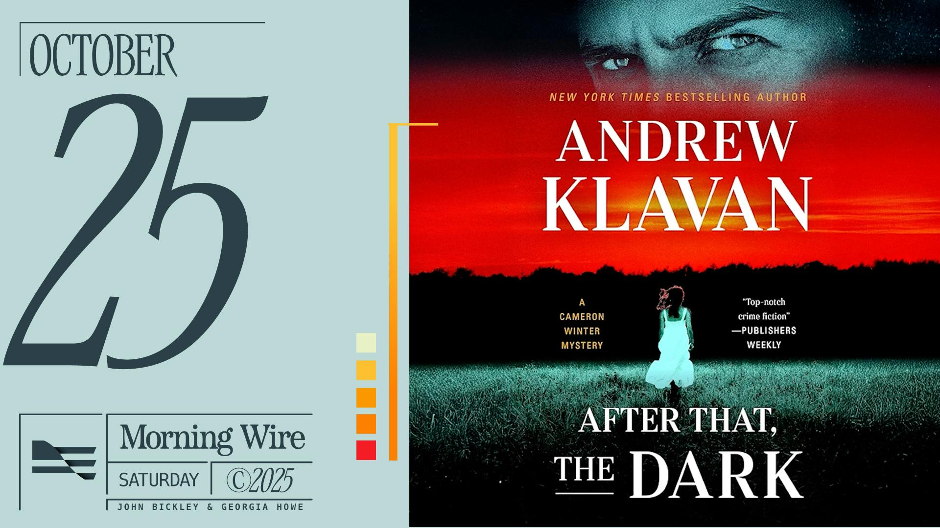 After That, the Dark: Andrew Klavan Unpacks His New Novel