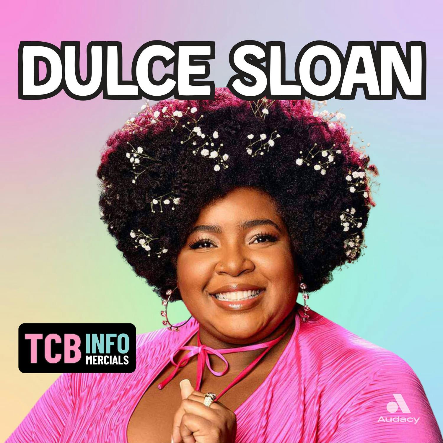 TCB Infomercial: Dulce Sloan by Comedy Podcast | Commercial Break LLC