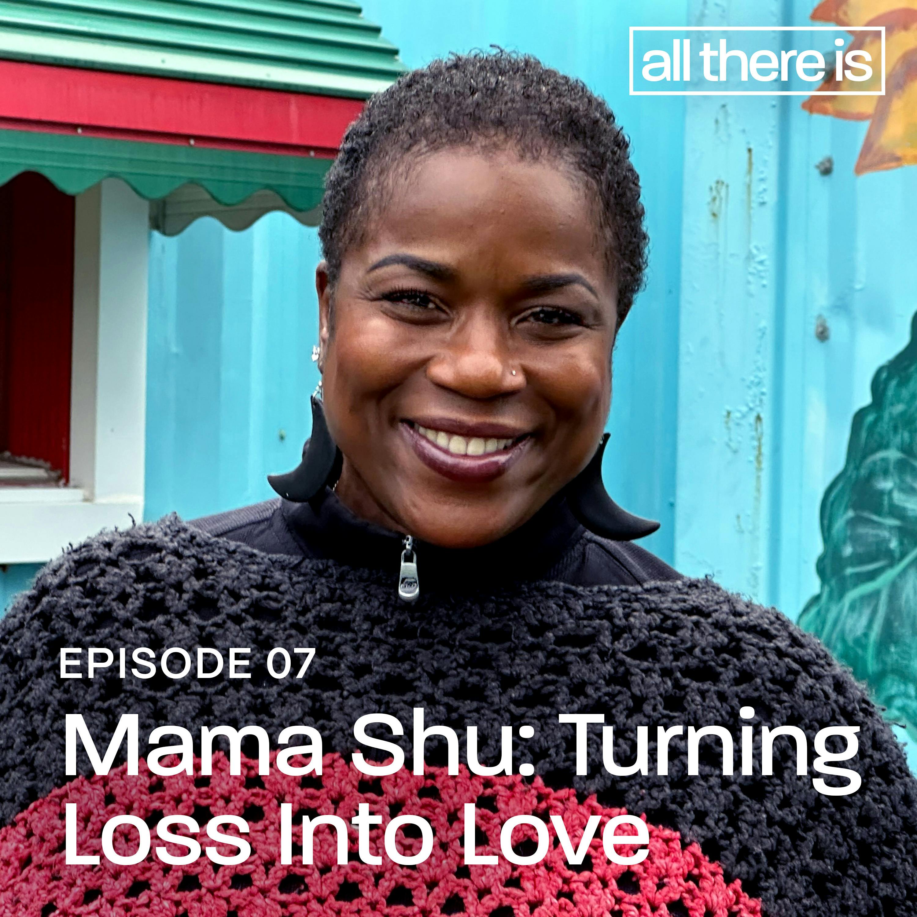 Mama Shu: Turning Loss Into Love by CNN Podcasts