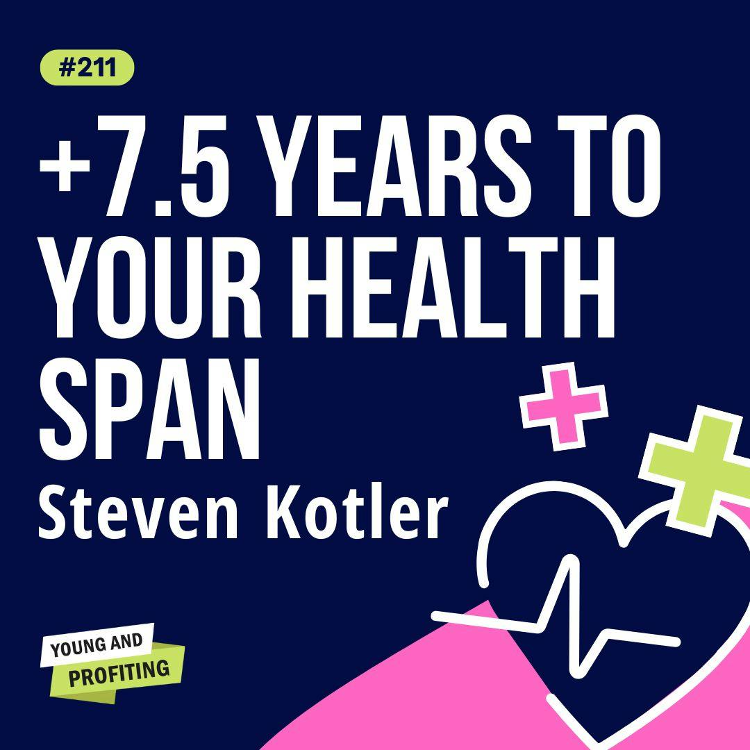 Steven Kotler, Secrets to Peak Performance in Your 30s, 40s, and Beyond | Mental Health | YAPClassic by Hala Taha | Entrepreneurship, Sales, Marketing | YAP Media Network
