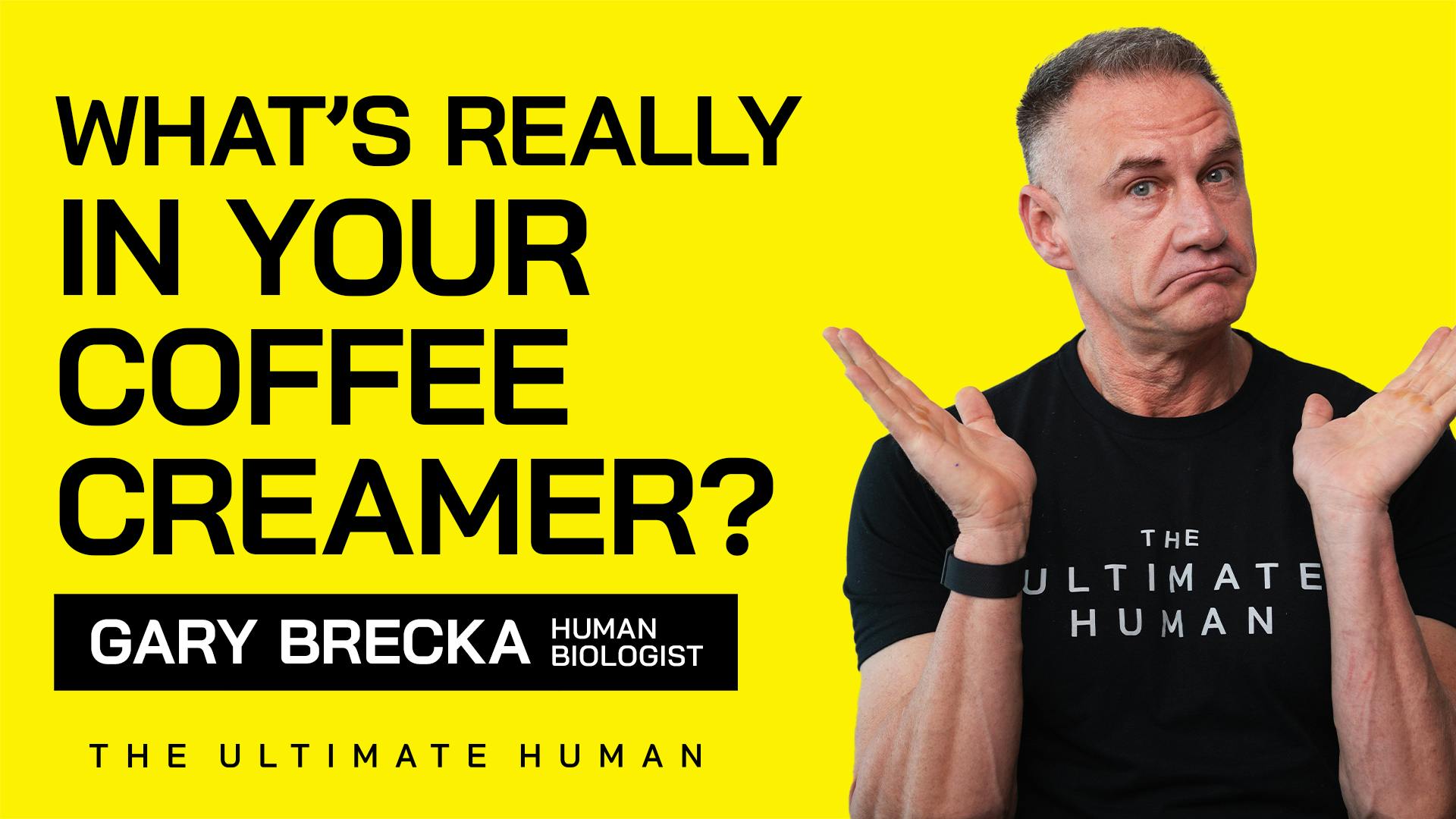 158. Is Your Coffee Creamer Making You Sick Every Morning? by Gary Brecka