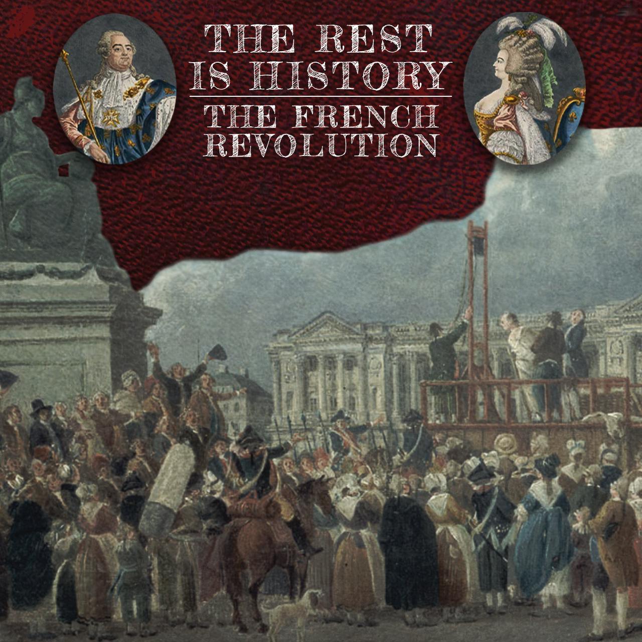505. The French Revolution: The Shadow of the Guillotine (Part 3) by Goalhanger